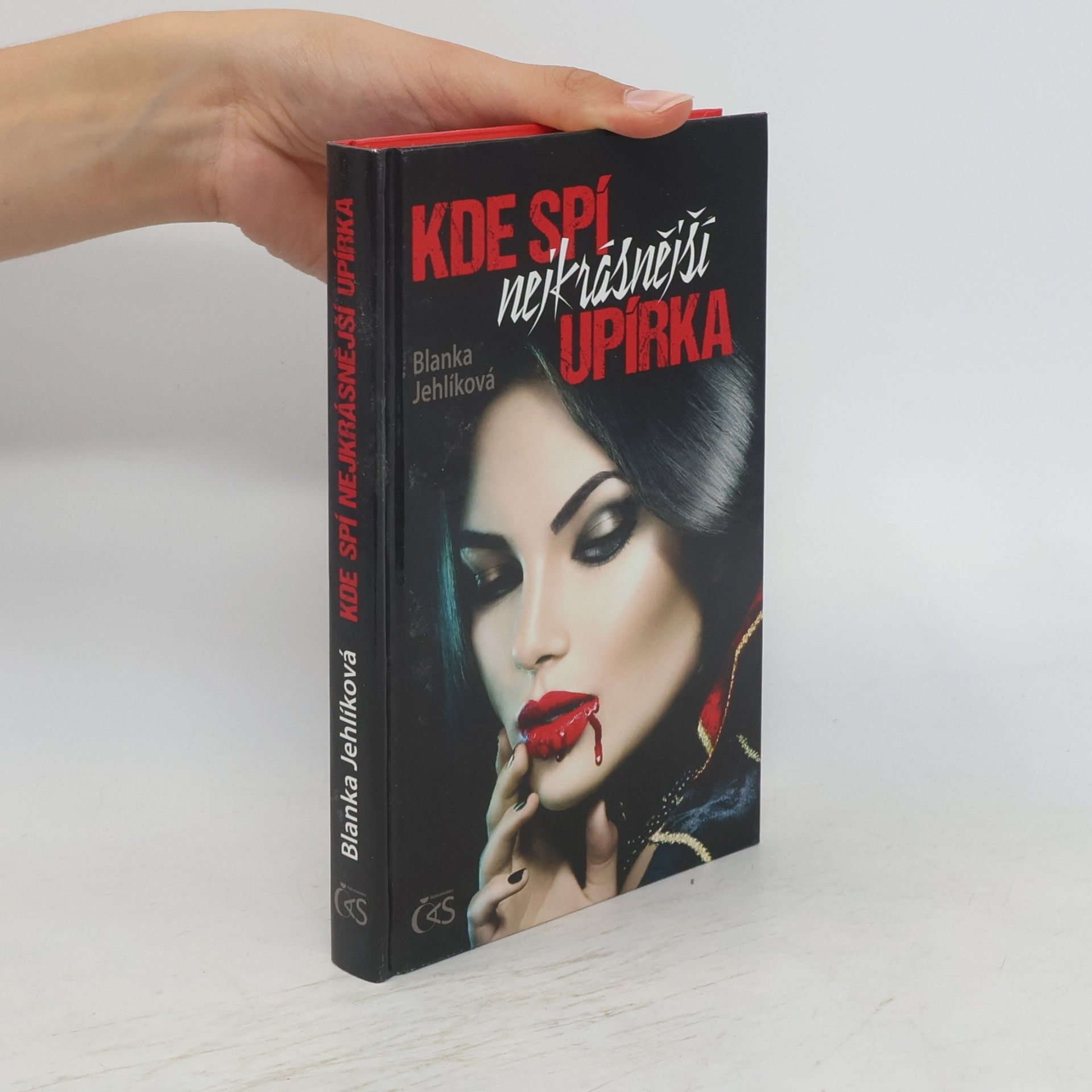 Blanka Jehlíková Kde spí nejkrásnější upírka