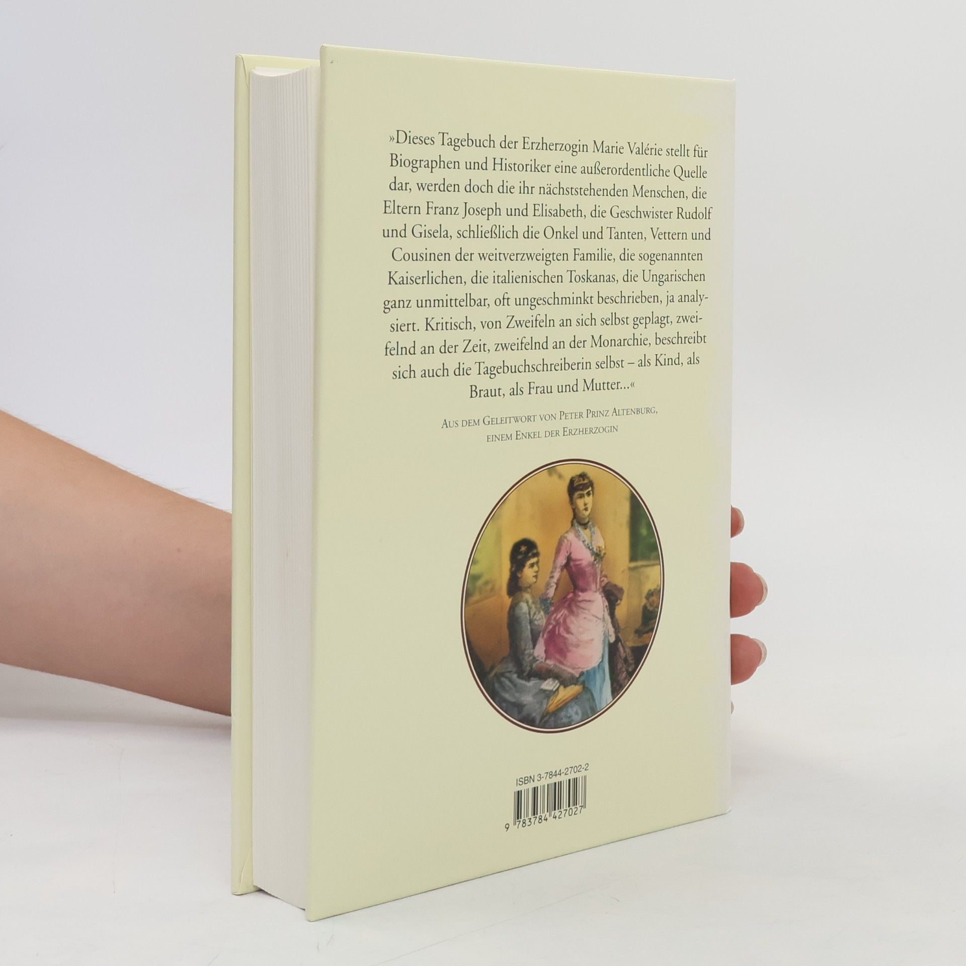 Archduchess Marie Valerie of Austria Das Tagebuch der Lieblingstochter von Kaiserin Elisabeth