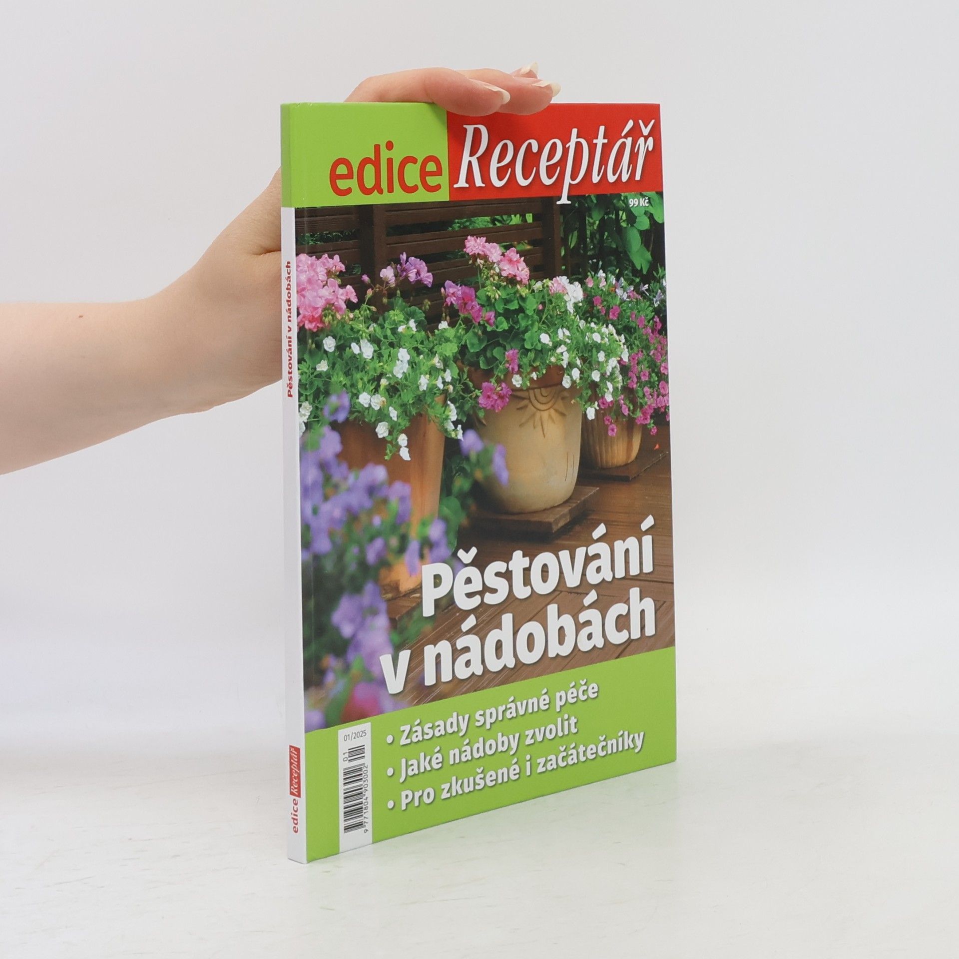 Kolektív autorov Edice Receptář 1/2025 Pěstování v nádobách