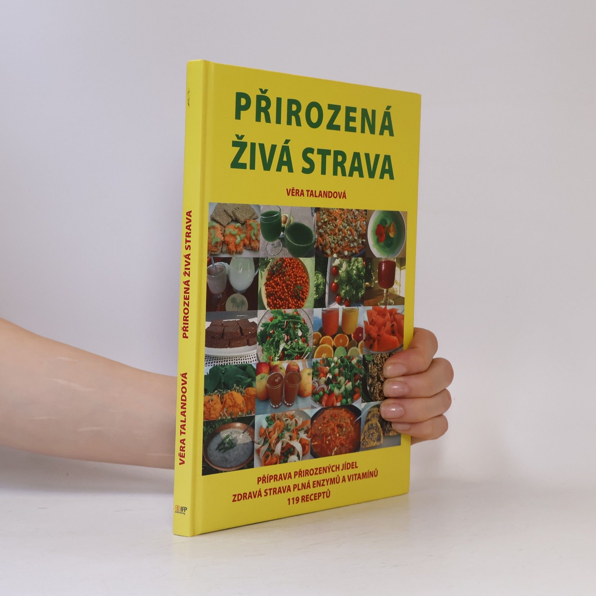 Věra Talandová Přirozená živá strava