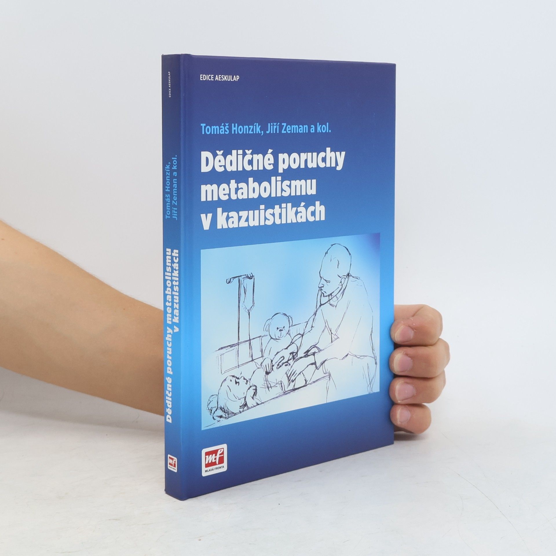 Tomáš Honzík Dědičné poruchy metabolismu v kazuistikách