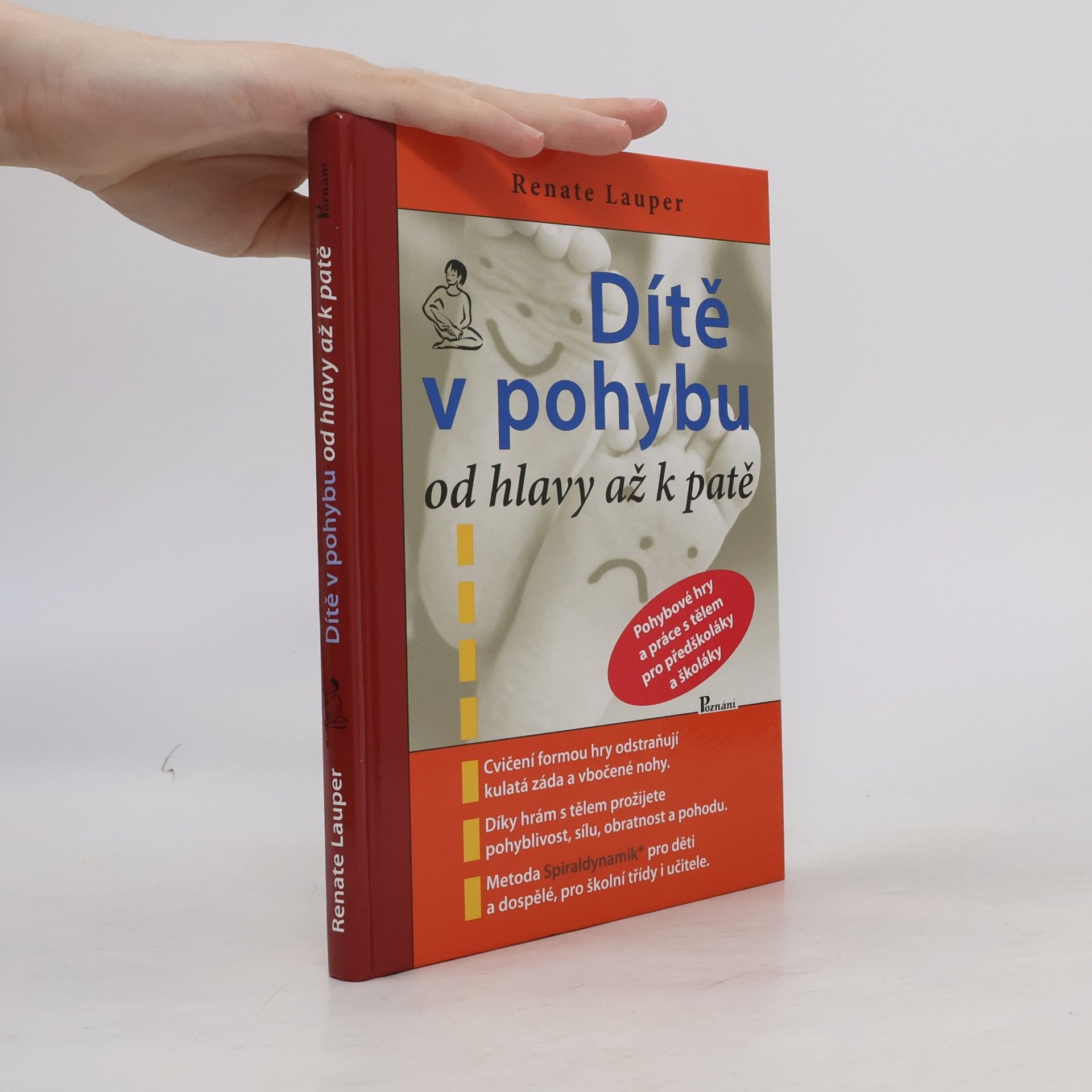 Dítě v pohybu od hlavy až k patě