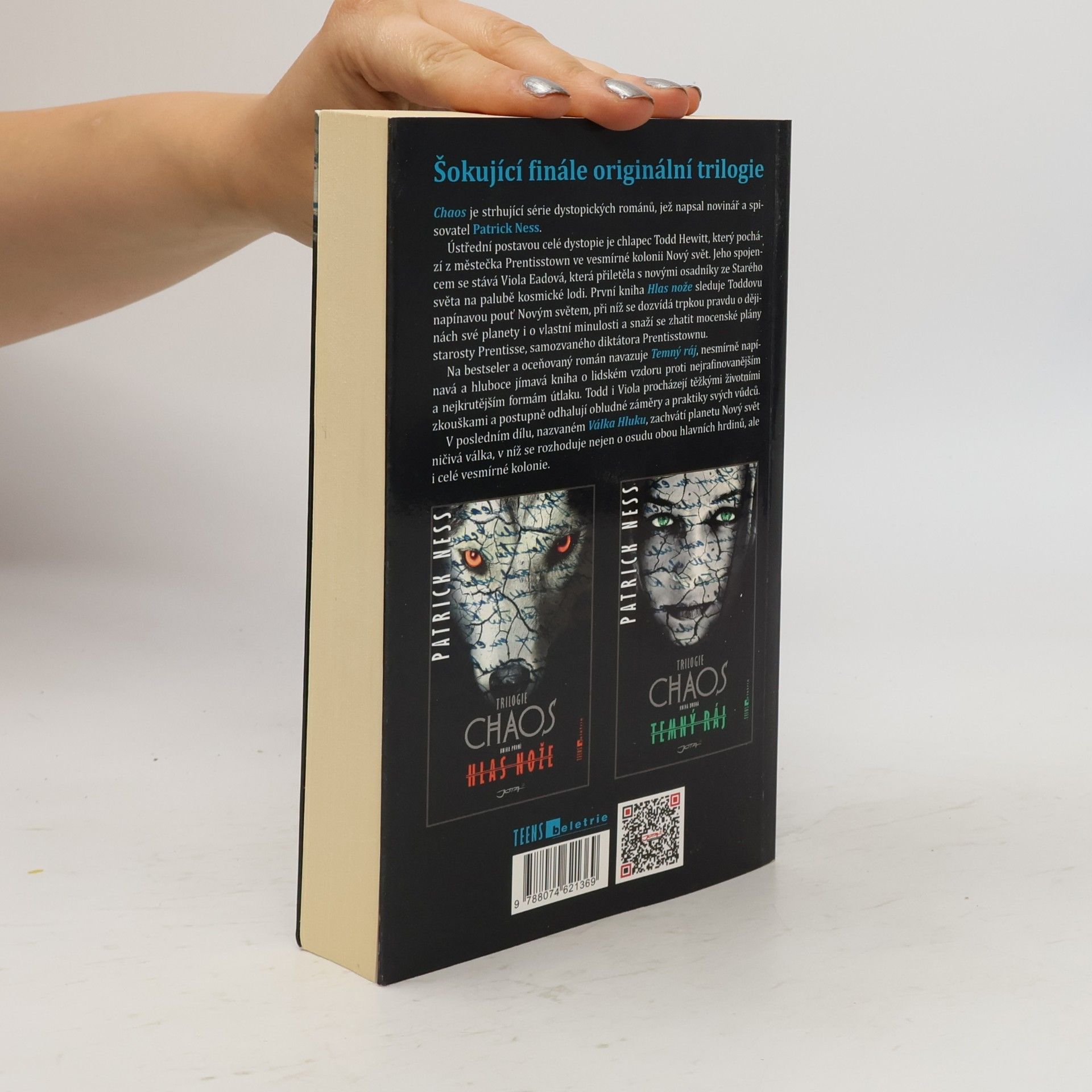 Patrick Ness Chaos : trilogie. Kniha třetí, Válka Hluku