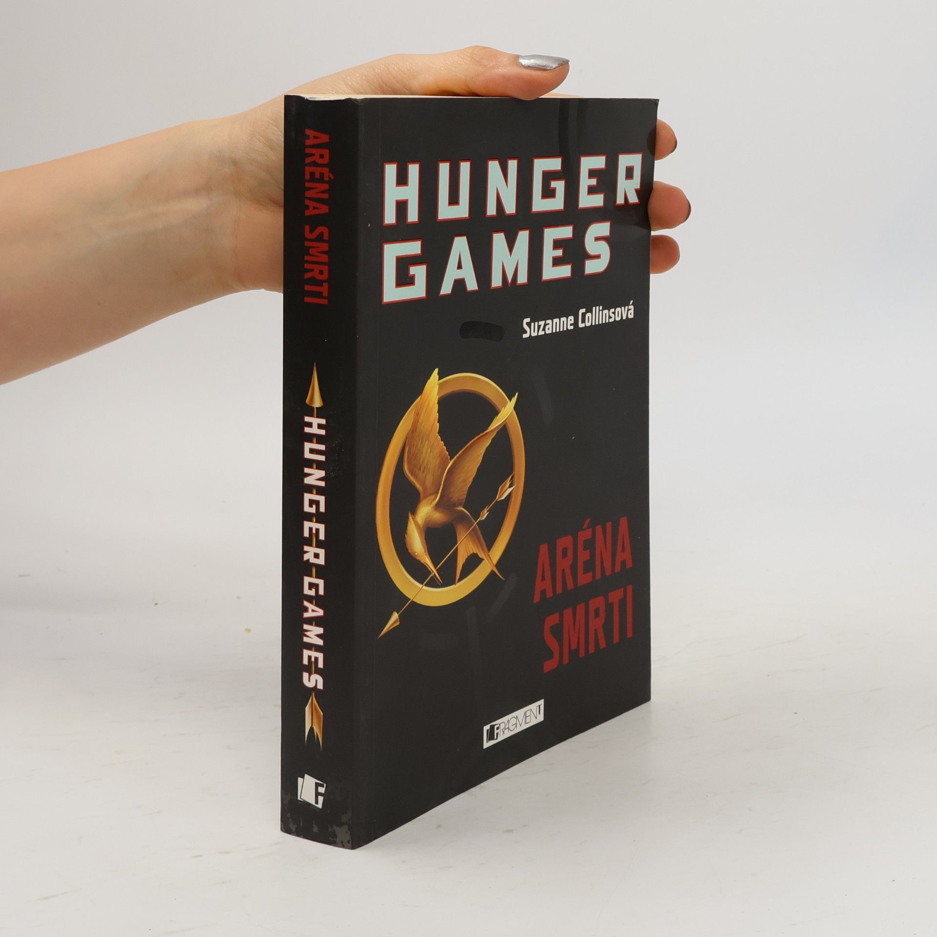 Suzanne Collins Hunger Games. Aréna smrti
