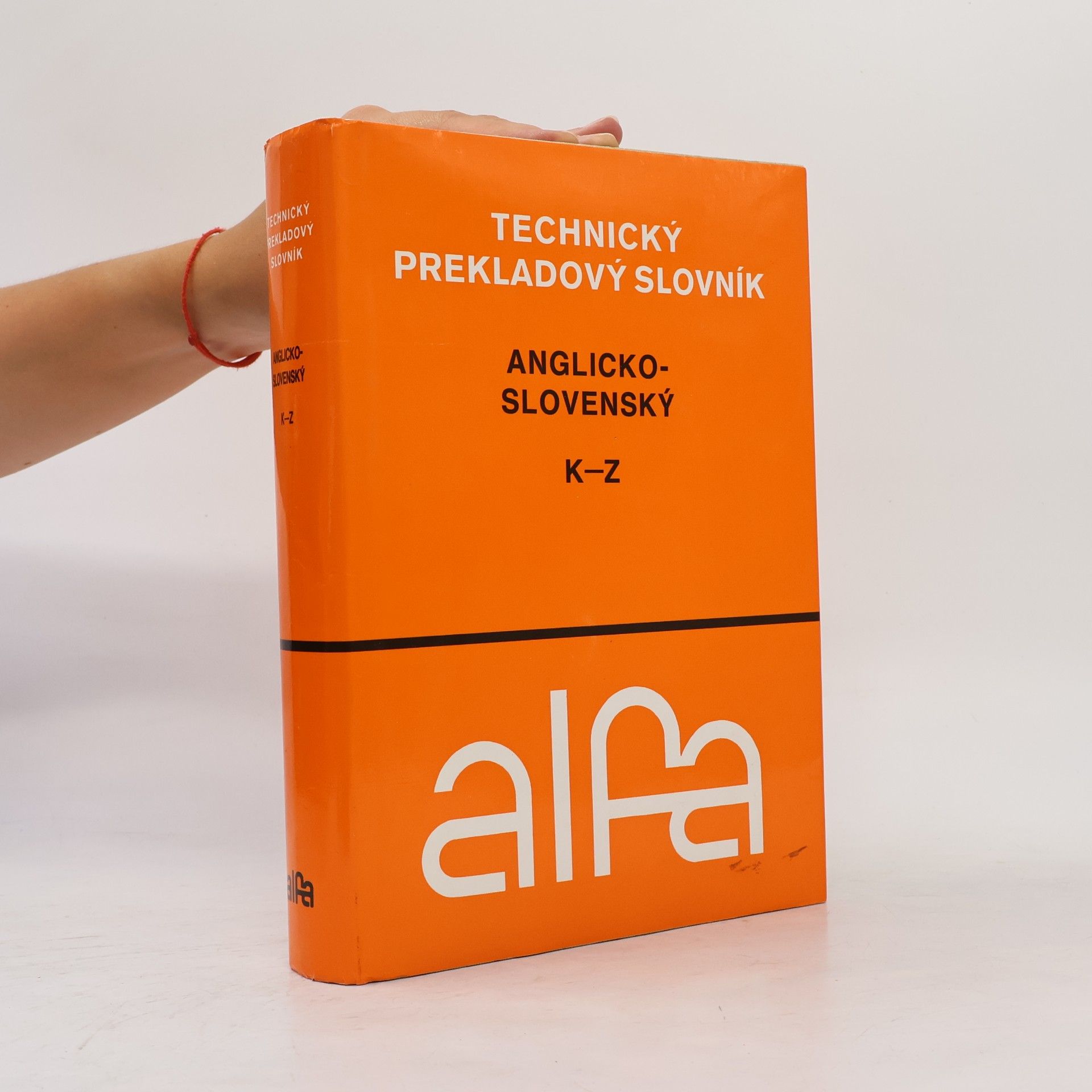 Autorenkollektiv Technický prekladový slovník. Anglicko-slovenský. K-Z