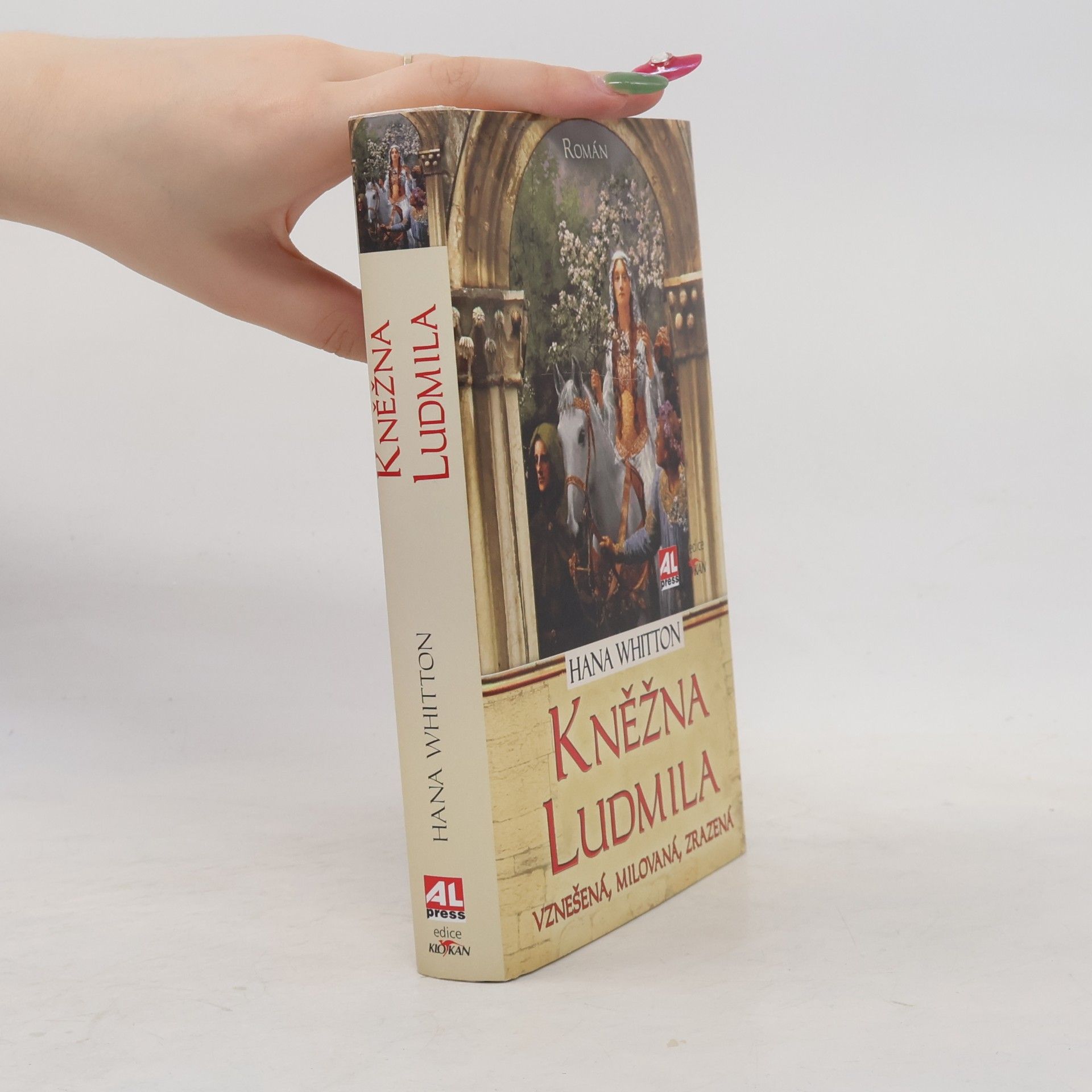Kněžna Ludmila: Vznešená, milovaná, zrazená