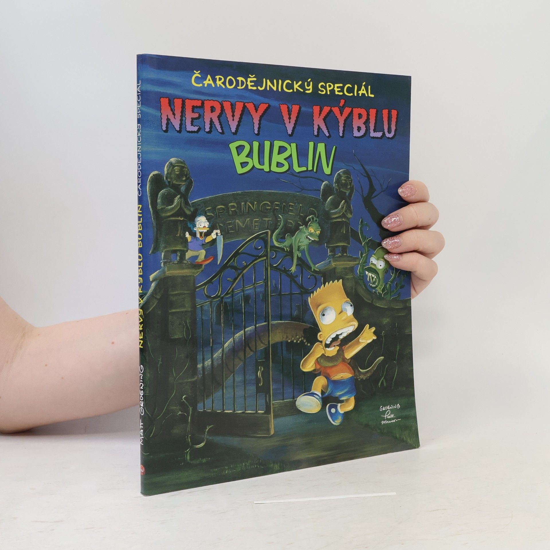 Matt Groening Nervy v kýblu bublin - čarodějnický speciál