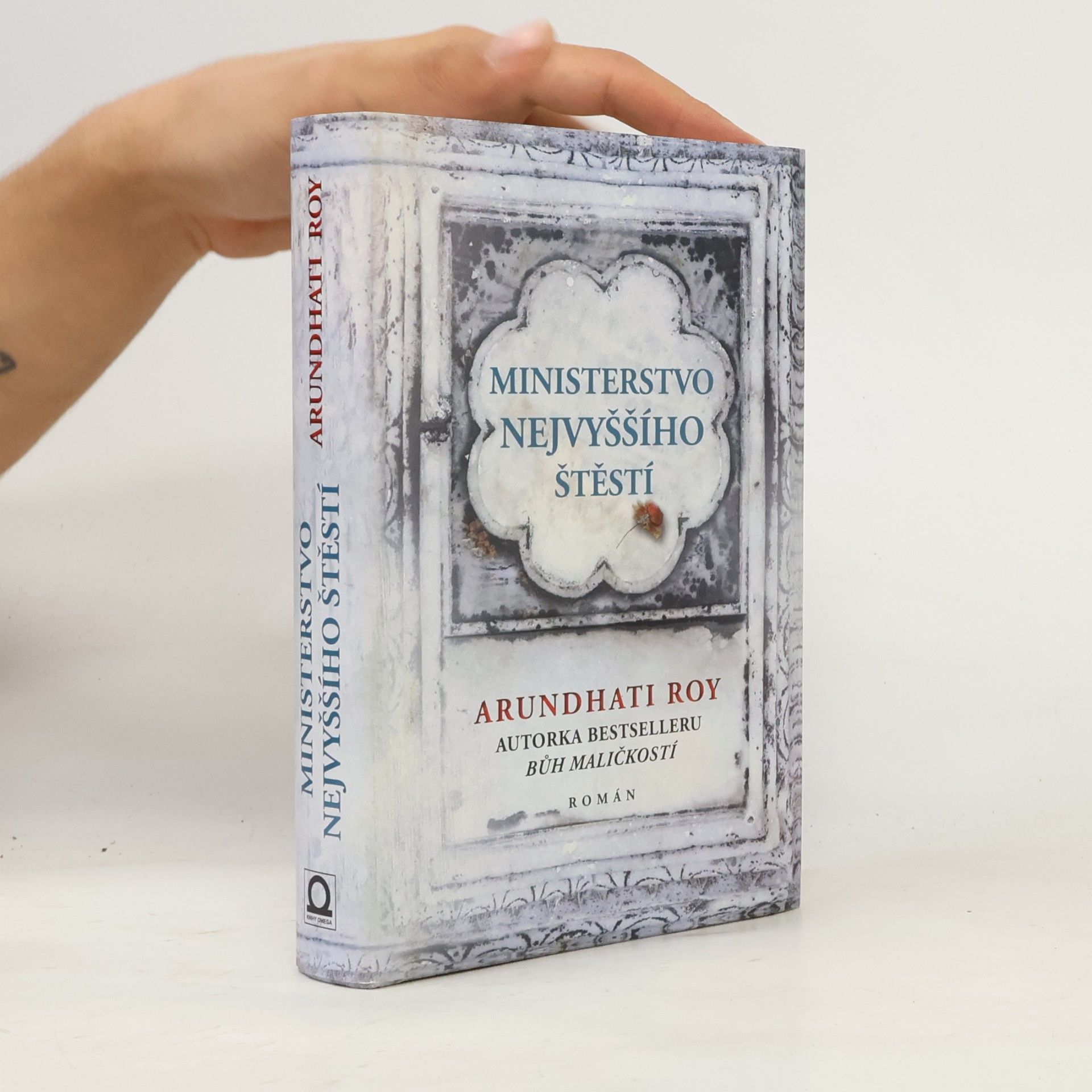 Arundhati Roy Ministerstvo nejvyššího štěstí