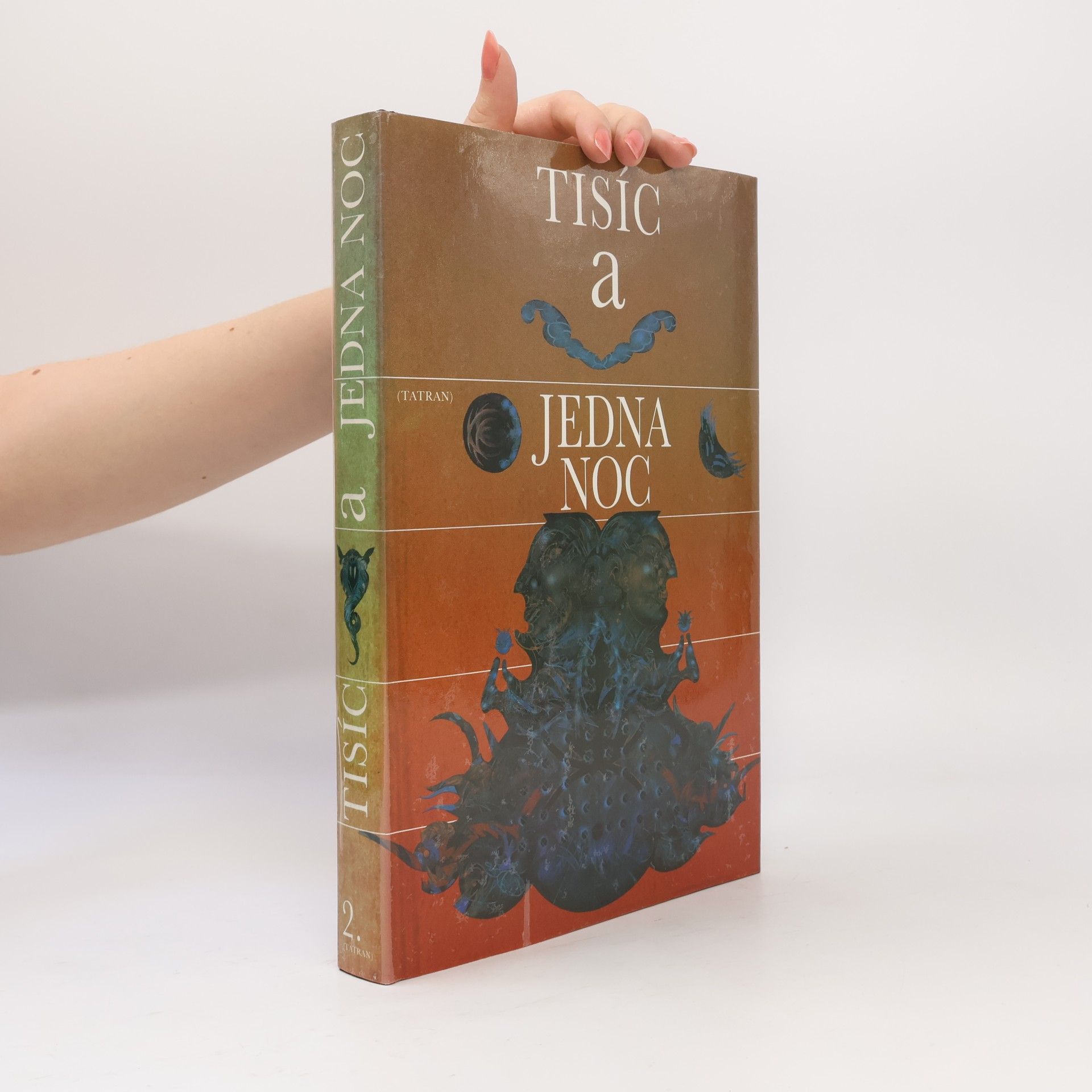 Kolektiv autorů Tisíc a jedna noc II.