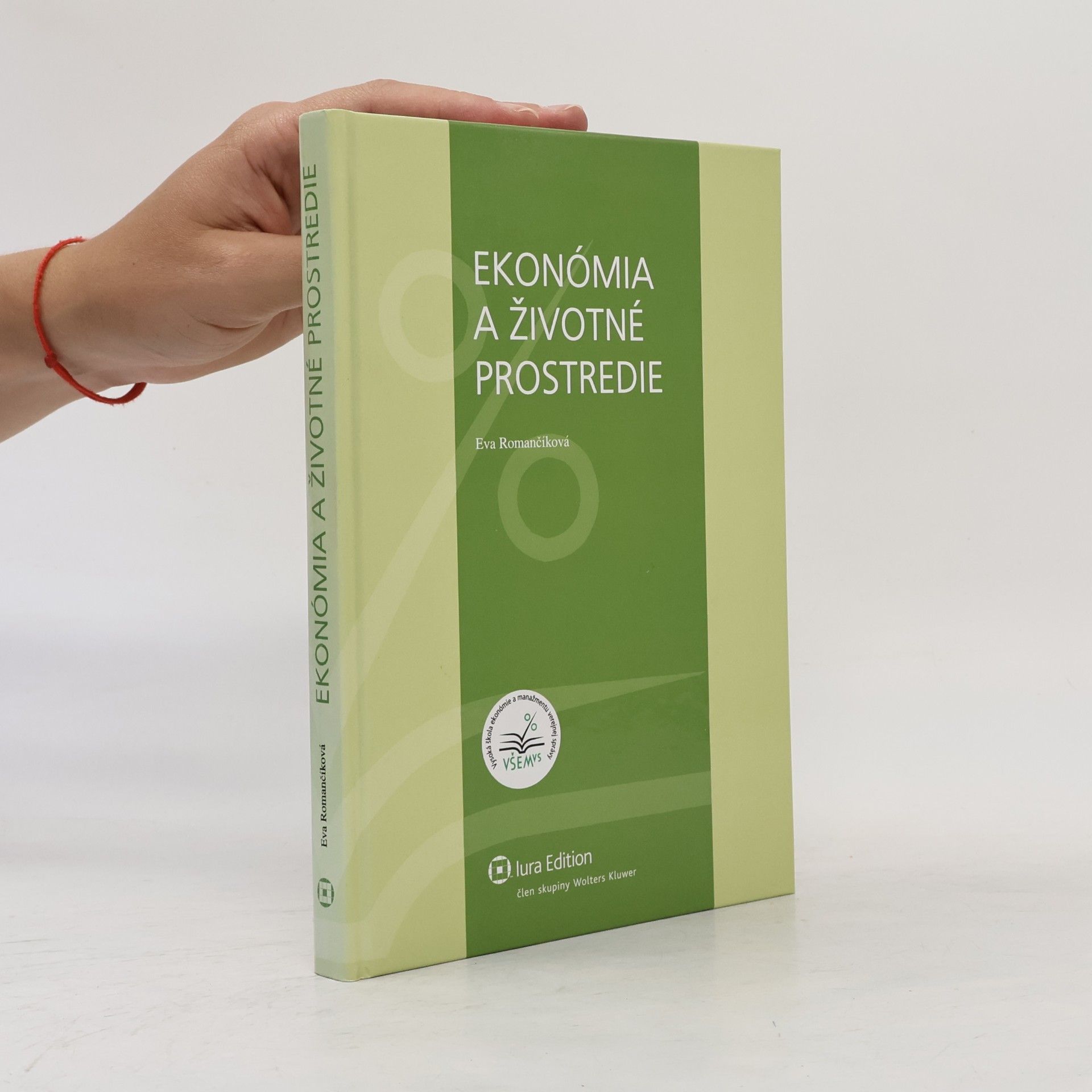 Eva Romančíková Ekonómia a životné prostredie