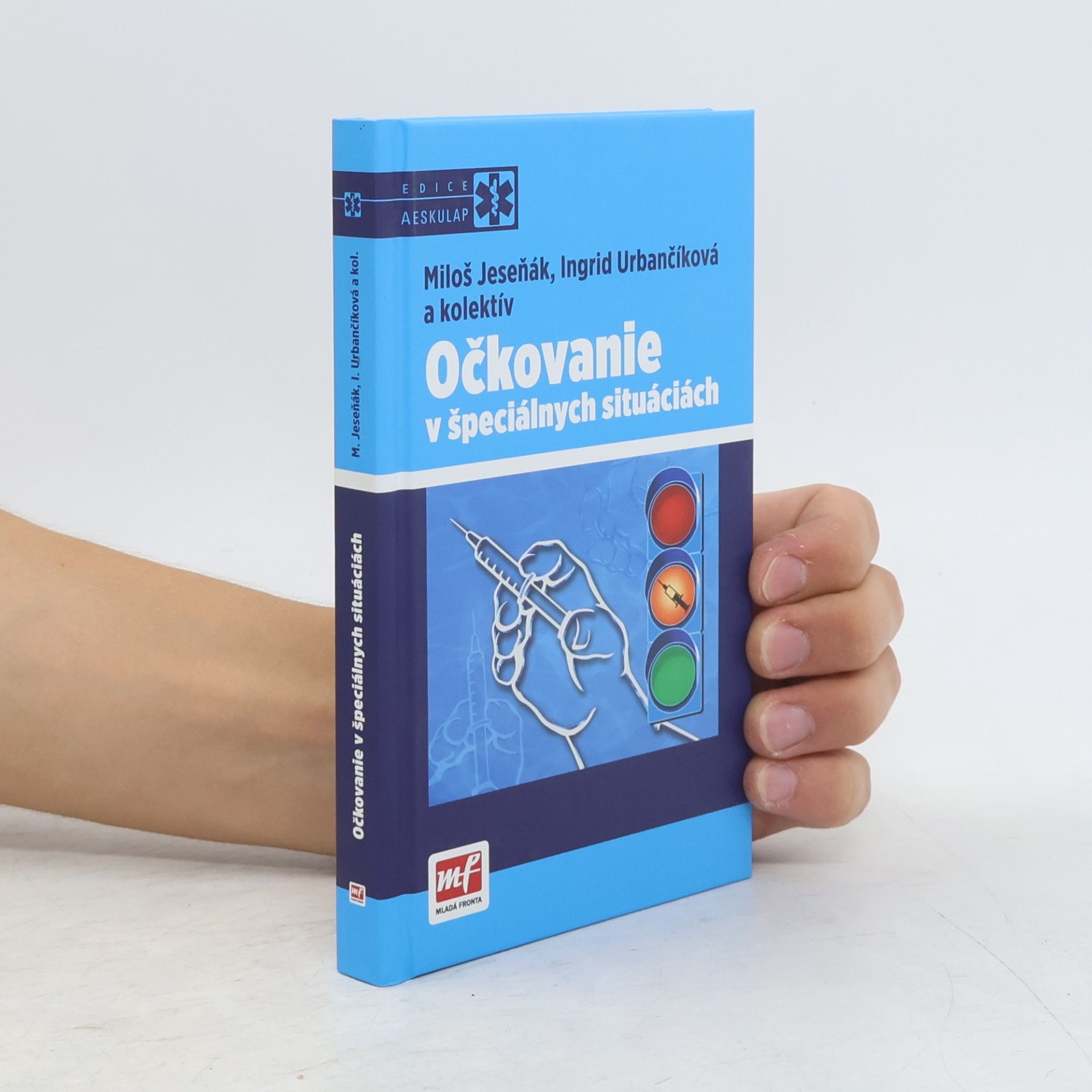 Ingrid Urbančíková Očkovanie v špeciálnych situáciách