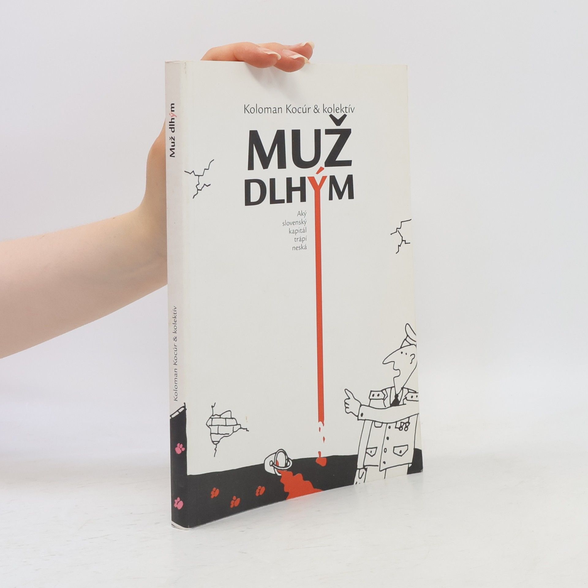 Koloman Kocúr Muž dlhým