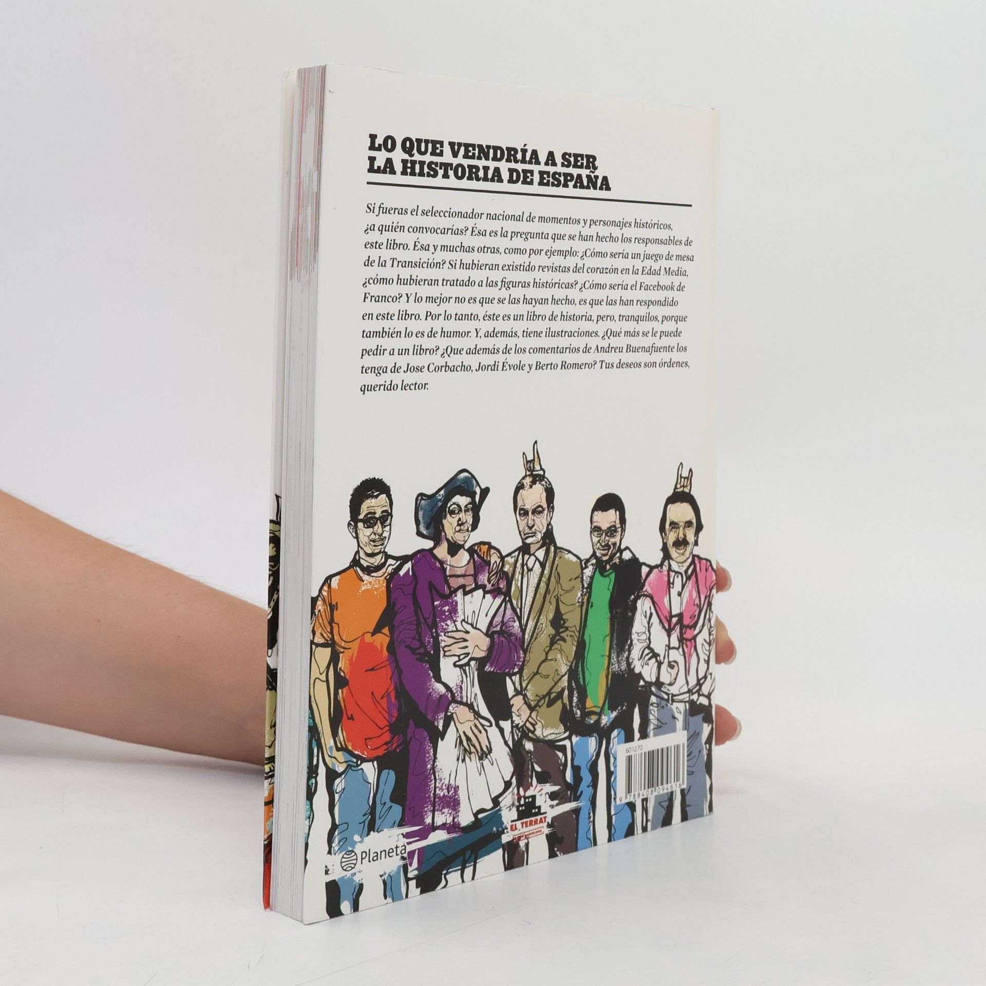 Andreu Buenafuente Planeta - 1: Lo que vendría a ser la historia de España