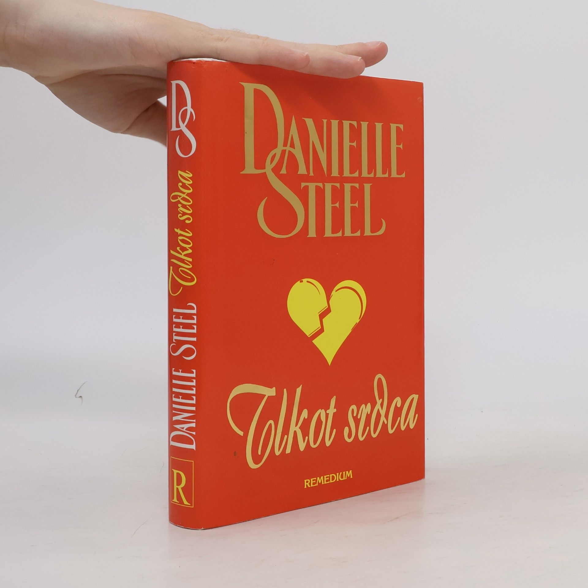 Danielle Steel Tlkot srdca