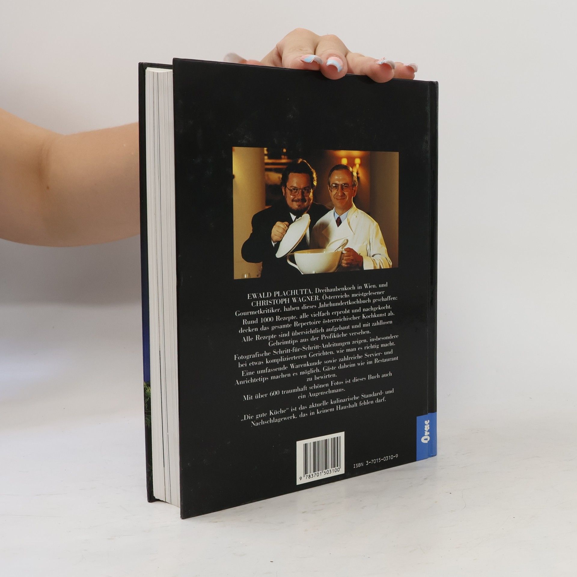 Ewald Plachutta Die gute Küche. Das österreichische Jahrhundert Kochbuch