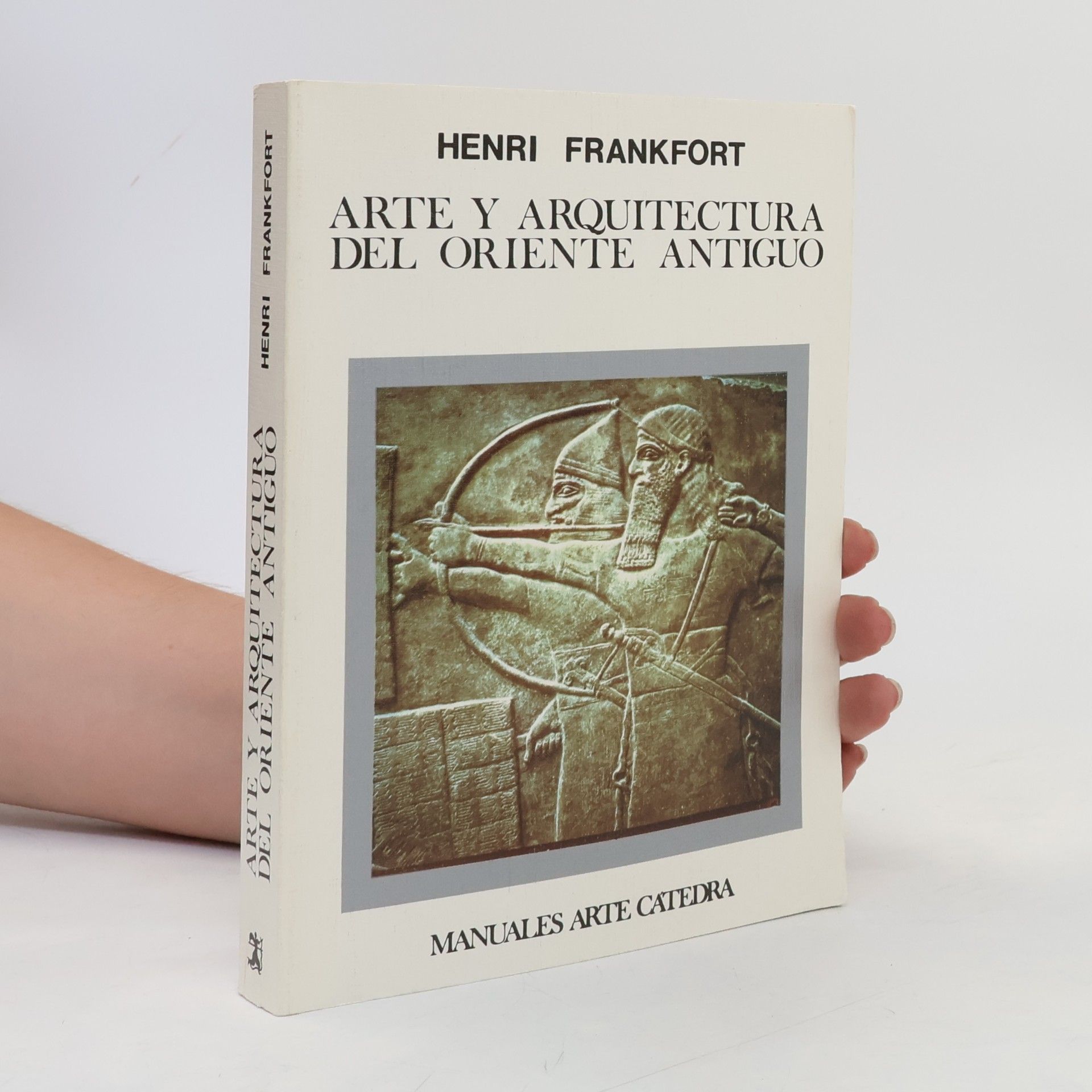 Henri Frankfort Arte y Arquitectura del Oriente Antiguo