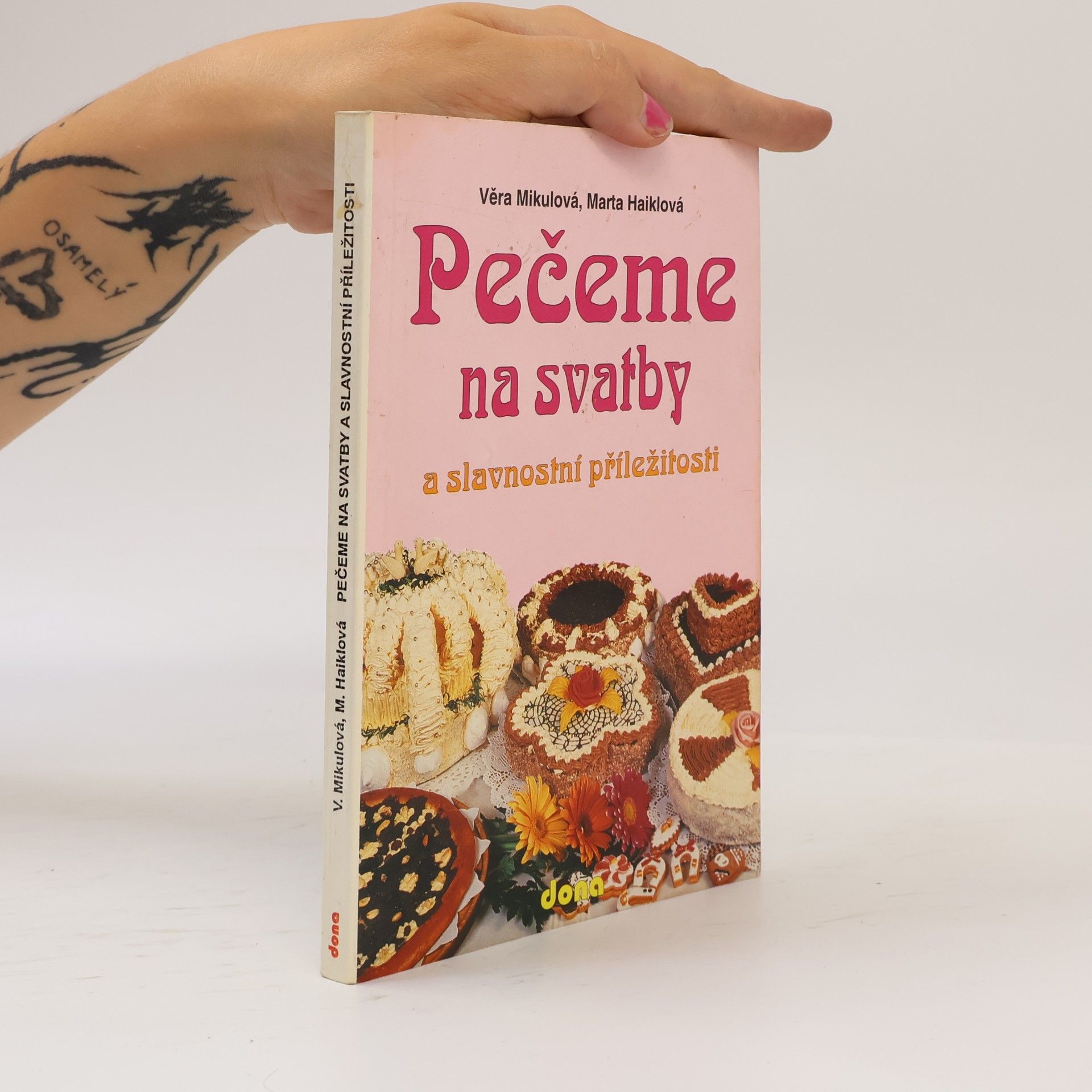 Věra Mikulová Pečeme na svatby a slavnostní příležitosti