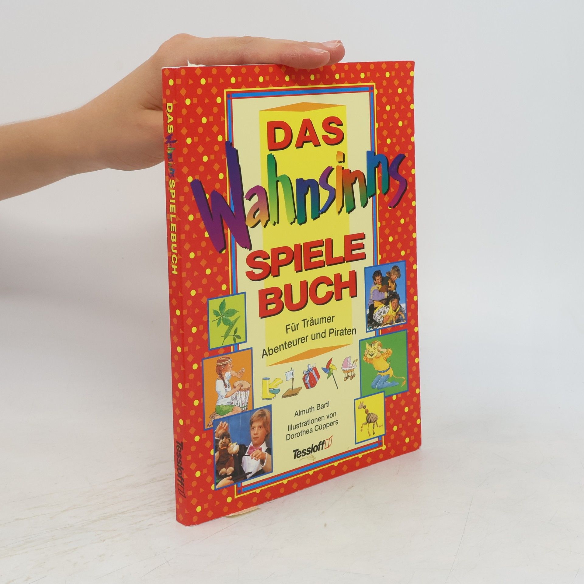 Almuth Bartl Das Wahnsinns Spielebuch