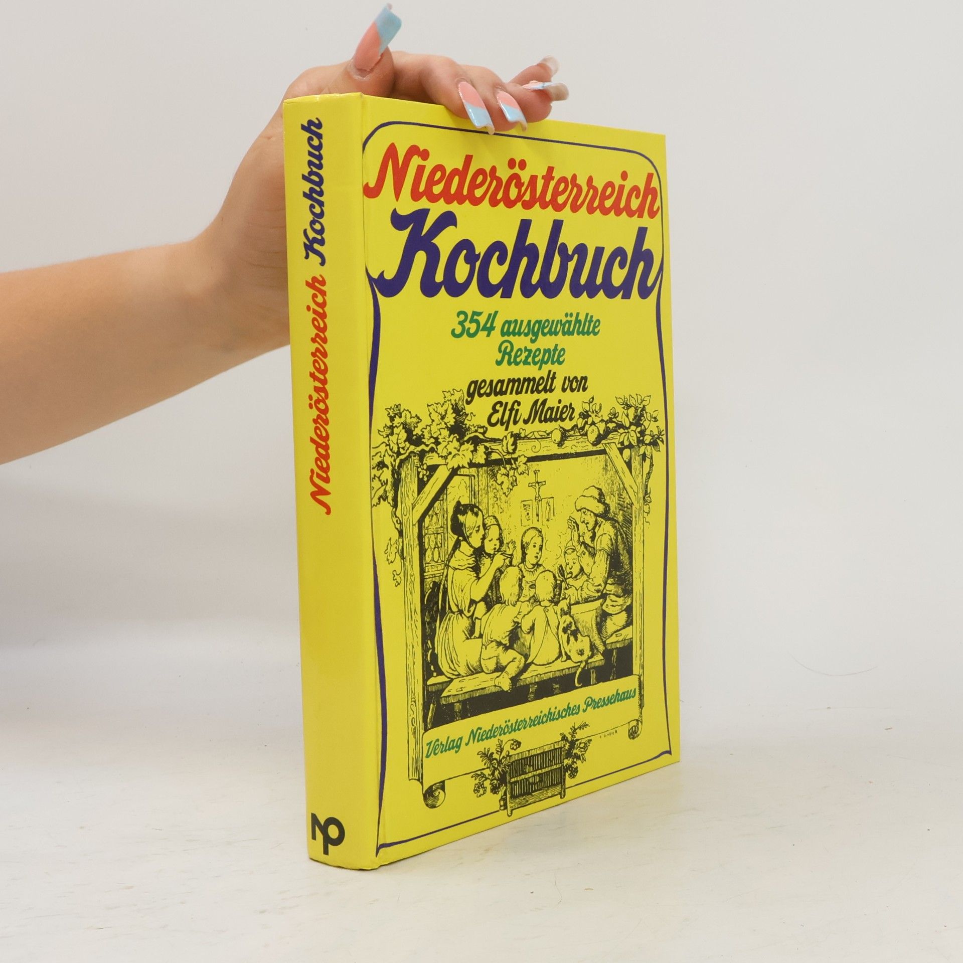 Elfi Maier Niederösterreich-Kochbuch