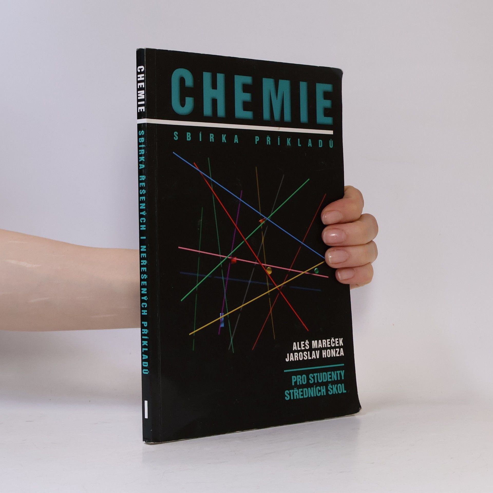 Aleš Mareček Chemie. Sbírka příkladů pro studenty středních škol