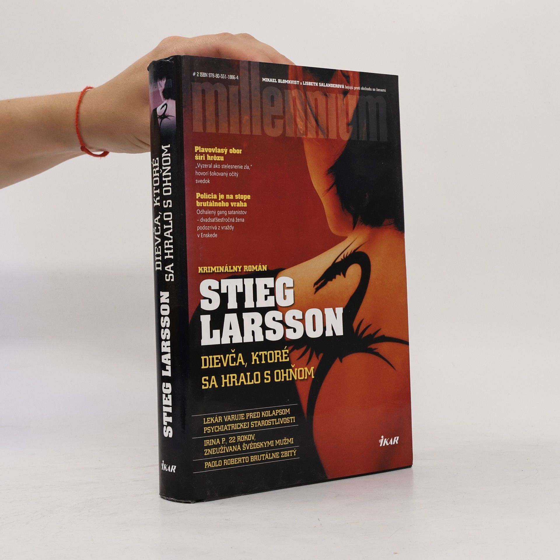 Stieg Larsson Dievča, ktoré sa hralo s ohňom