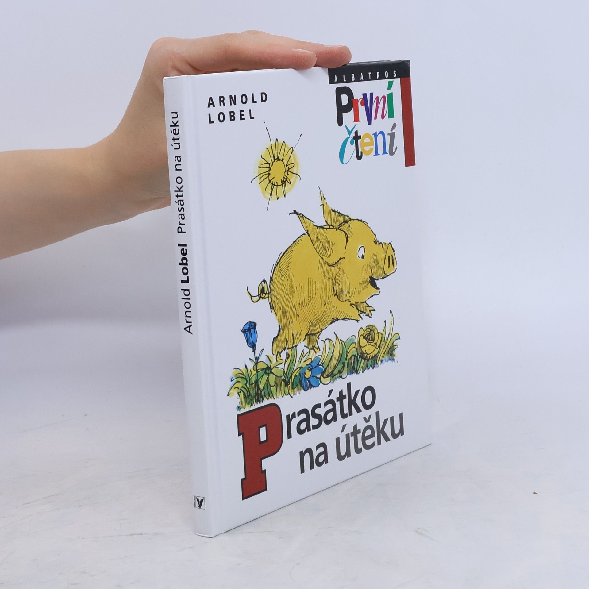 Arnold Lobel Prasátko na útěku