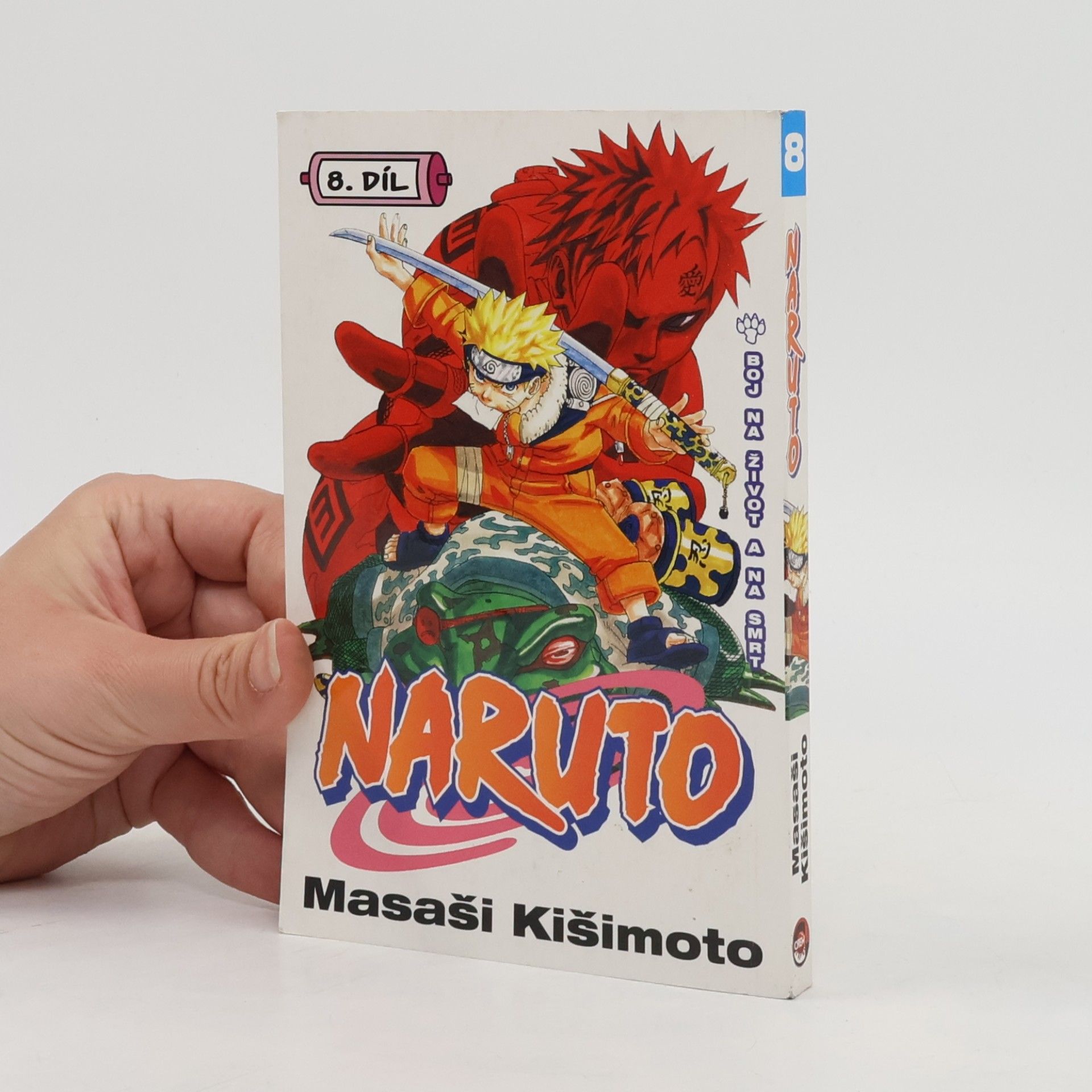 Masashi Kishimoto Naruto. 8. díl, Boj na život a na smrt