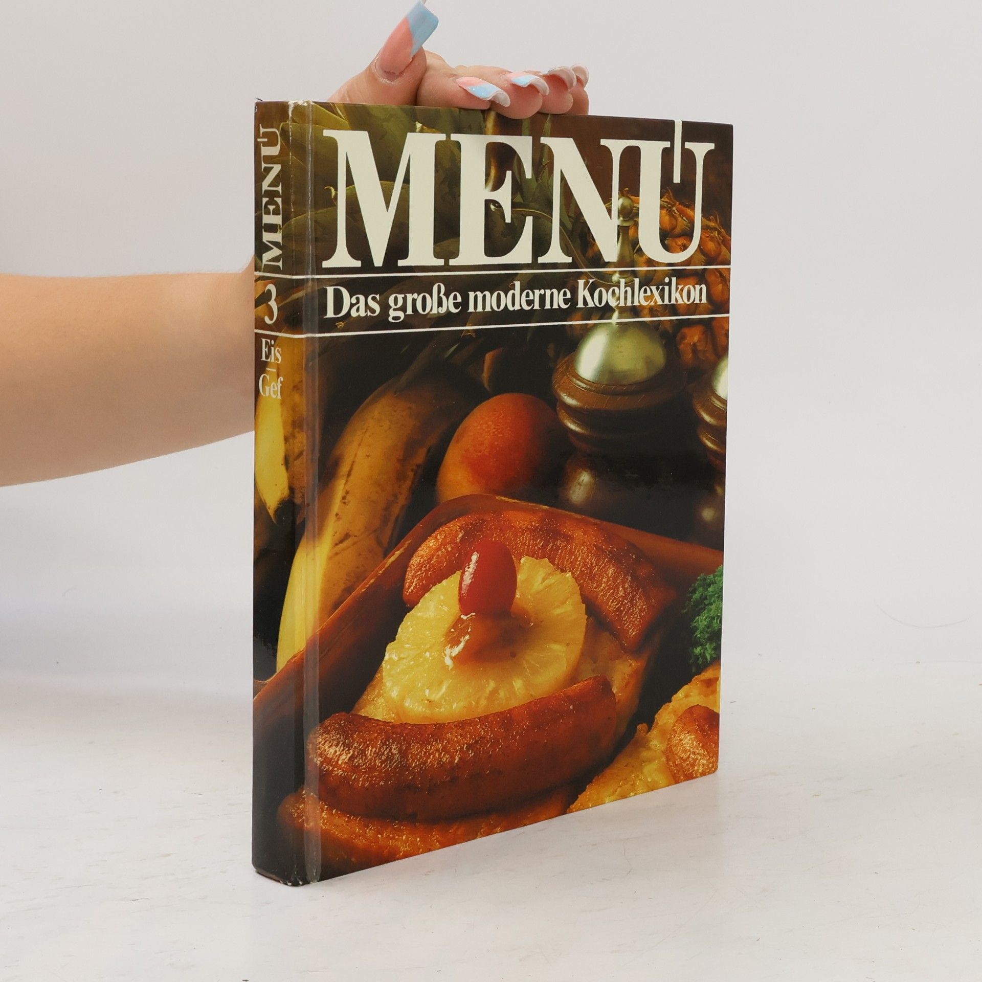 Autorenkollektiv Menu 3. Das große moderne Kochlexikon