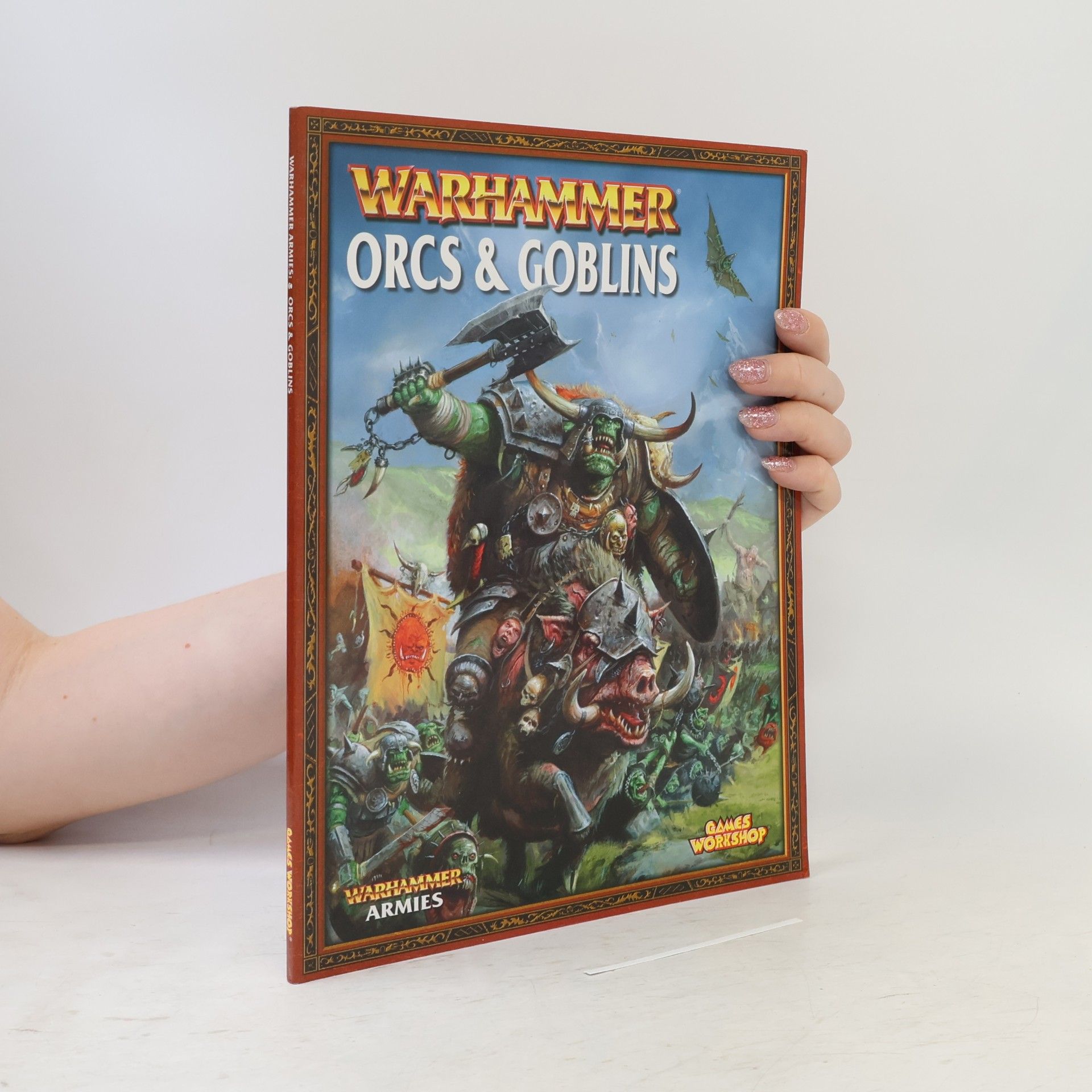 Kolektiv autorů Warhammer Armies. Orcs & Goblins