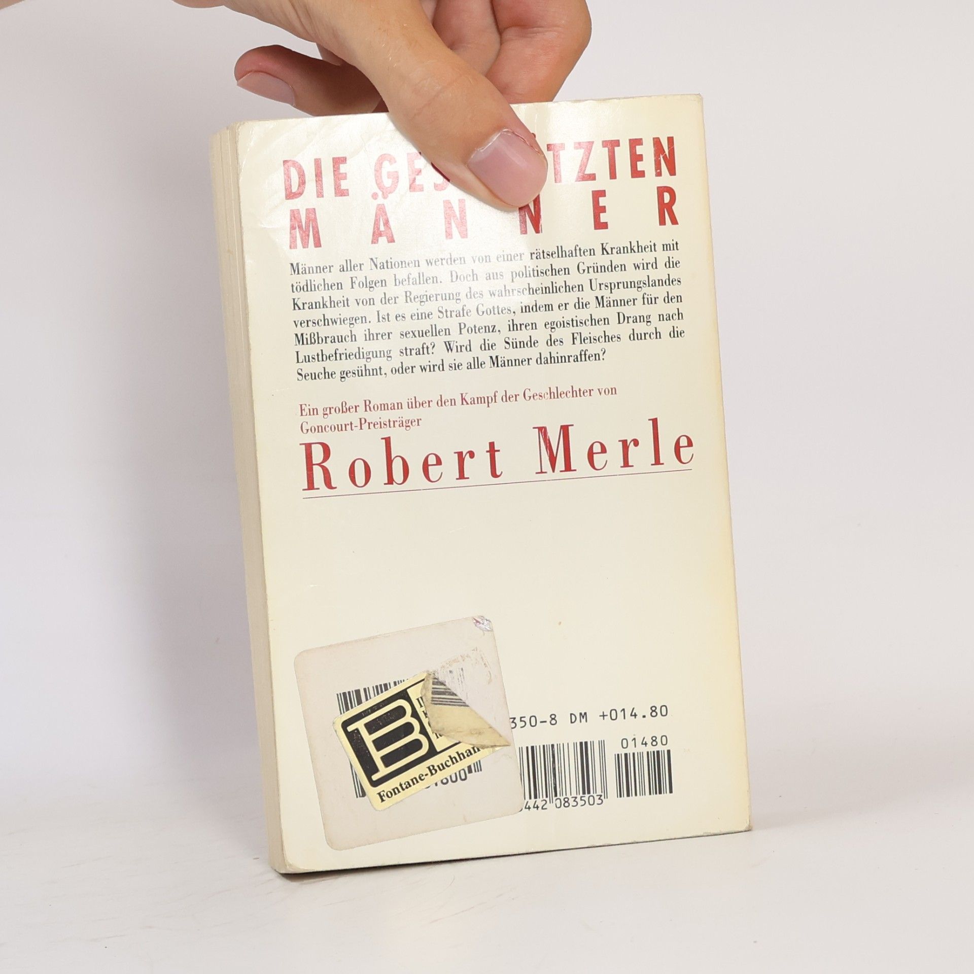 Robert Merle Die geschützten Männer