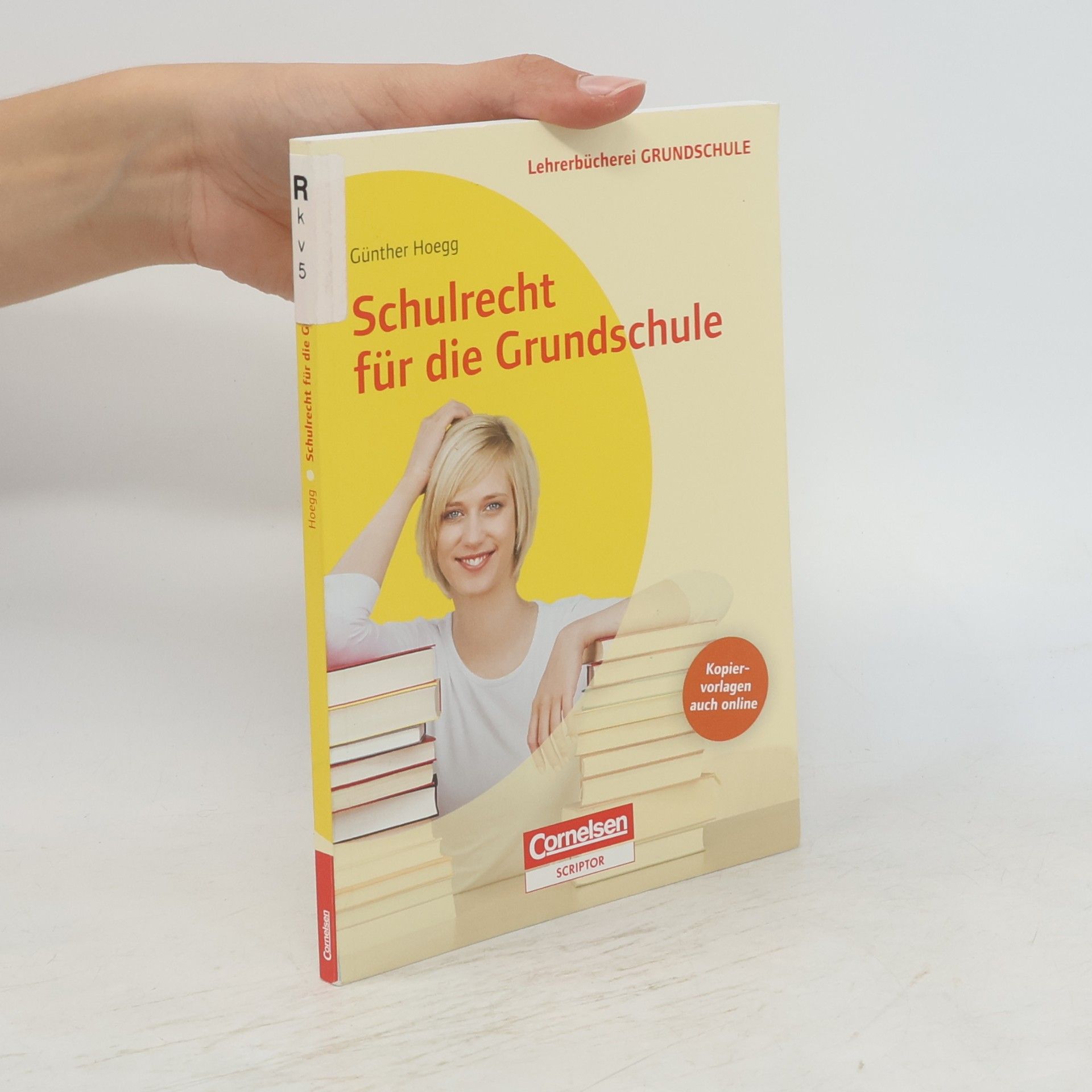 Günther Hoegg Schulrecht für die Grundschule