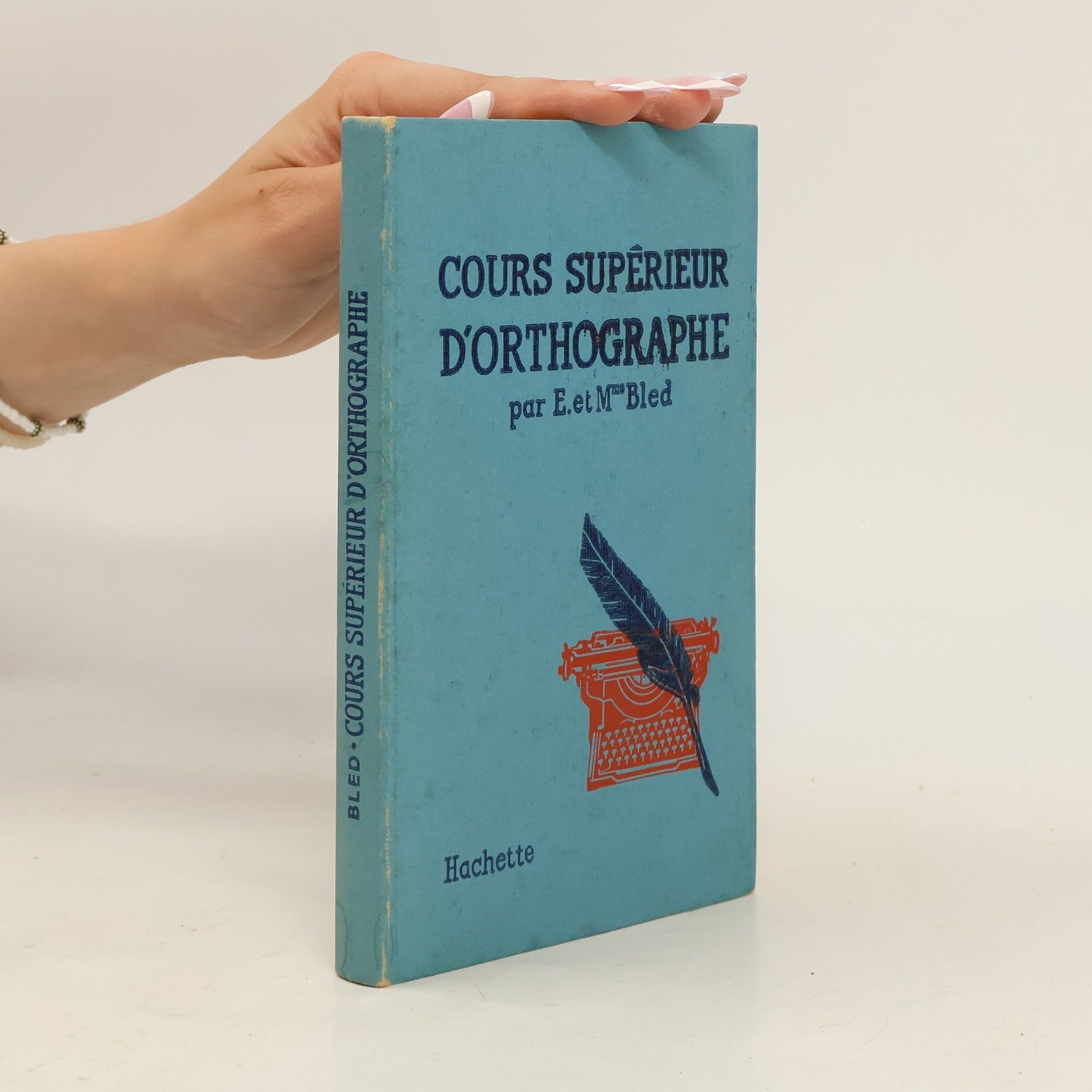 Cours supérieur d'orthographe