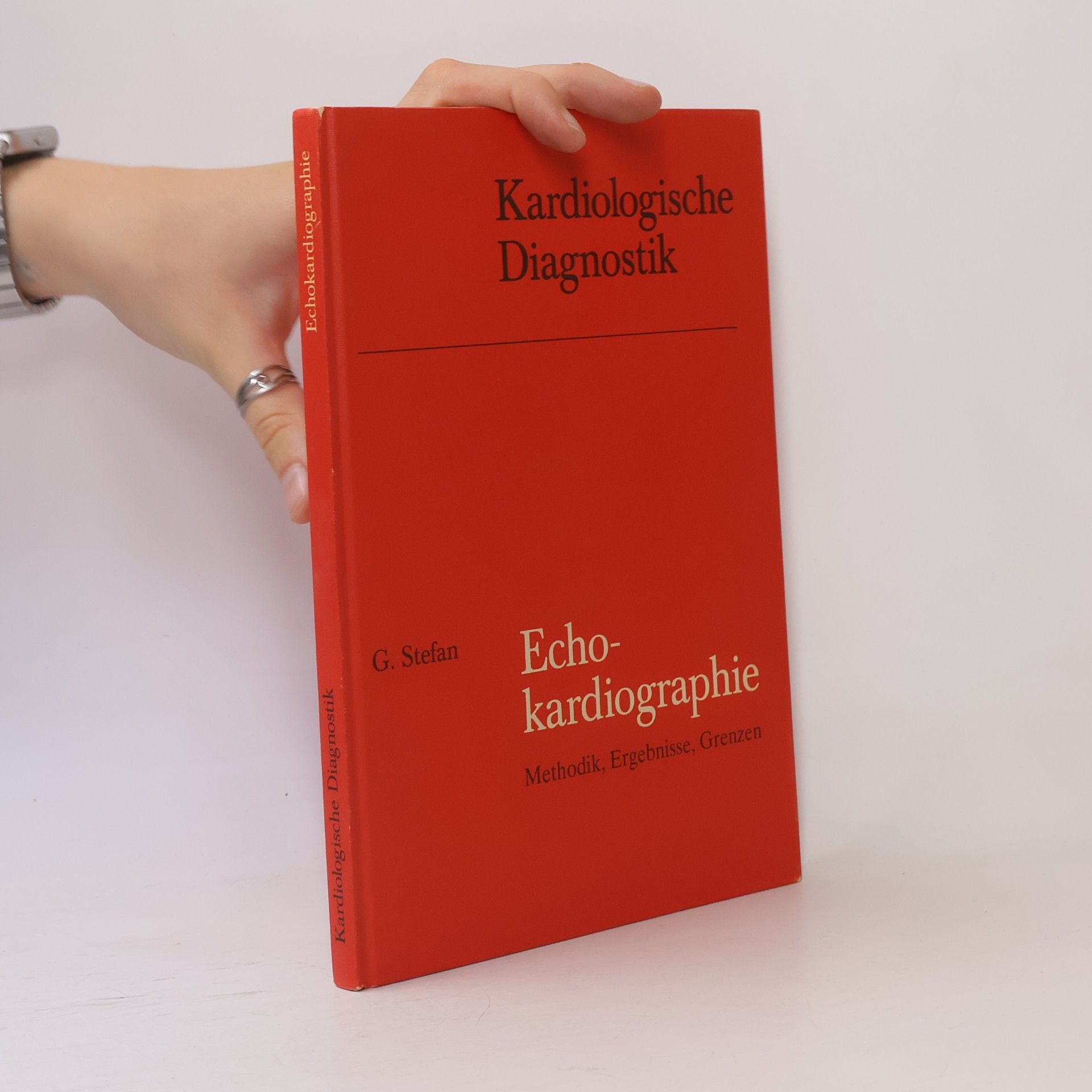 G. Stefan Kardiologische Diagnostik. Echokardiographie