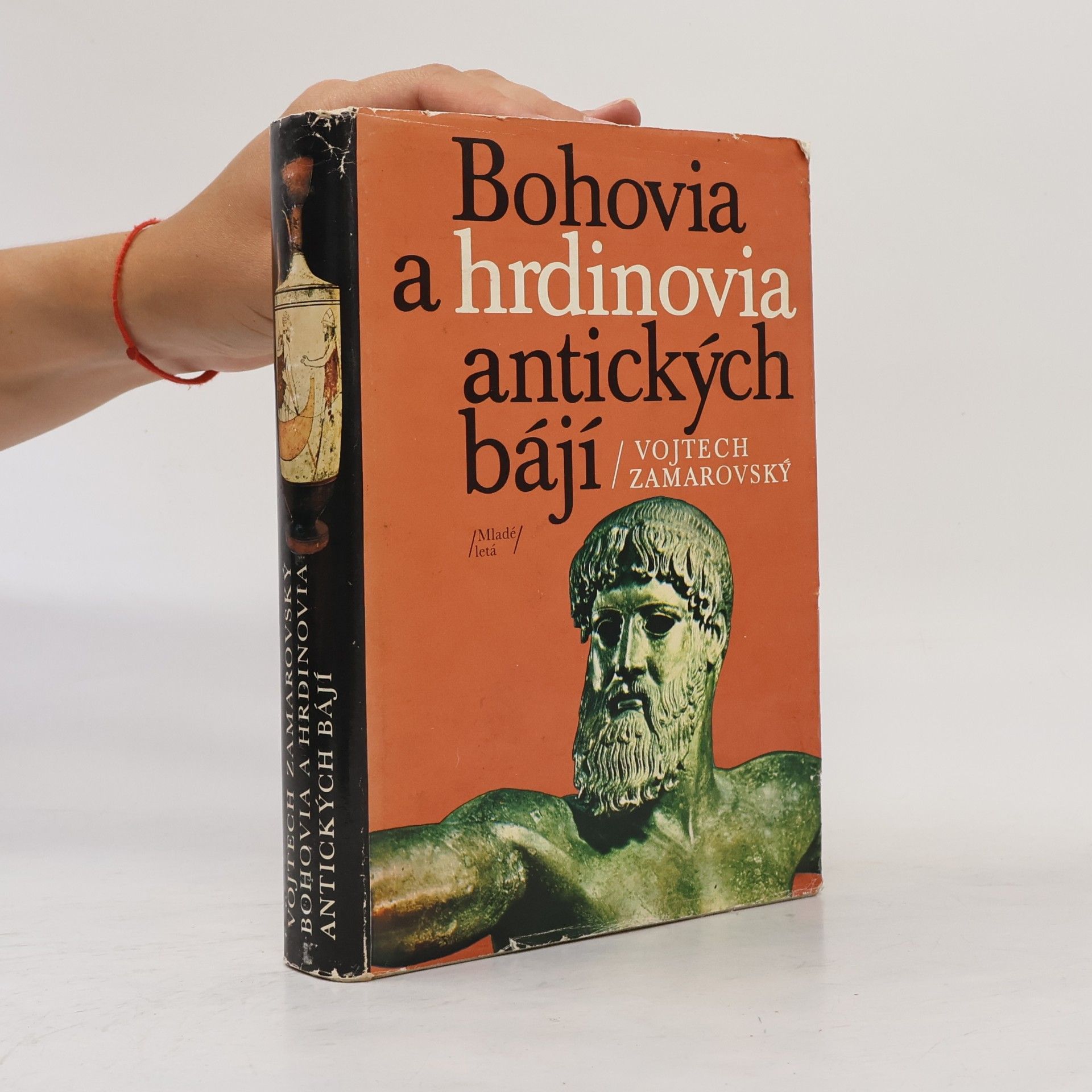 Vojtech Zamarovský Bohovia a hrdinovia antických bájí