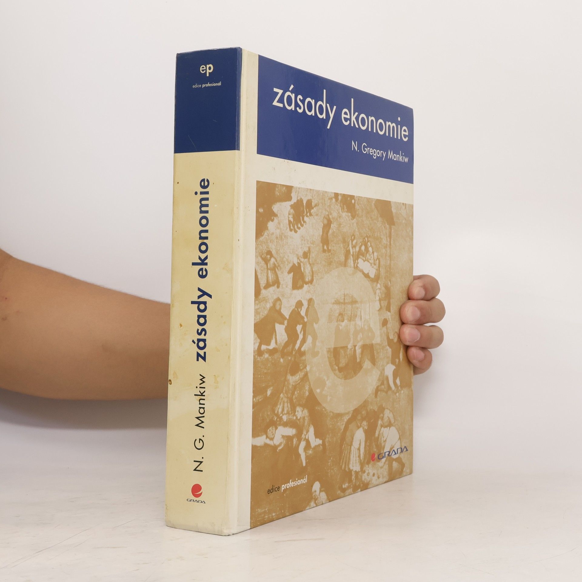 N. Gregory Mankiw Zásady ekonomie