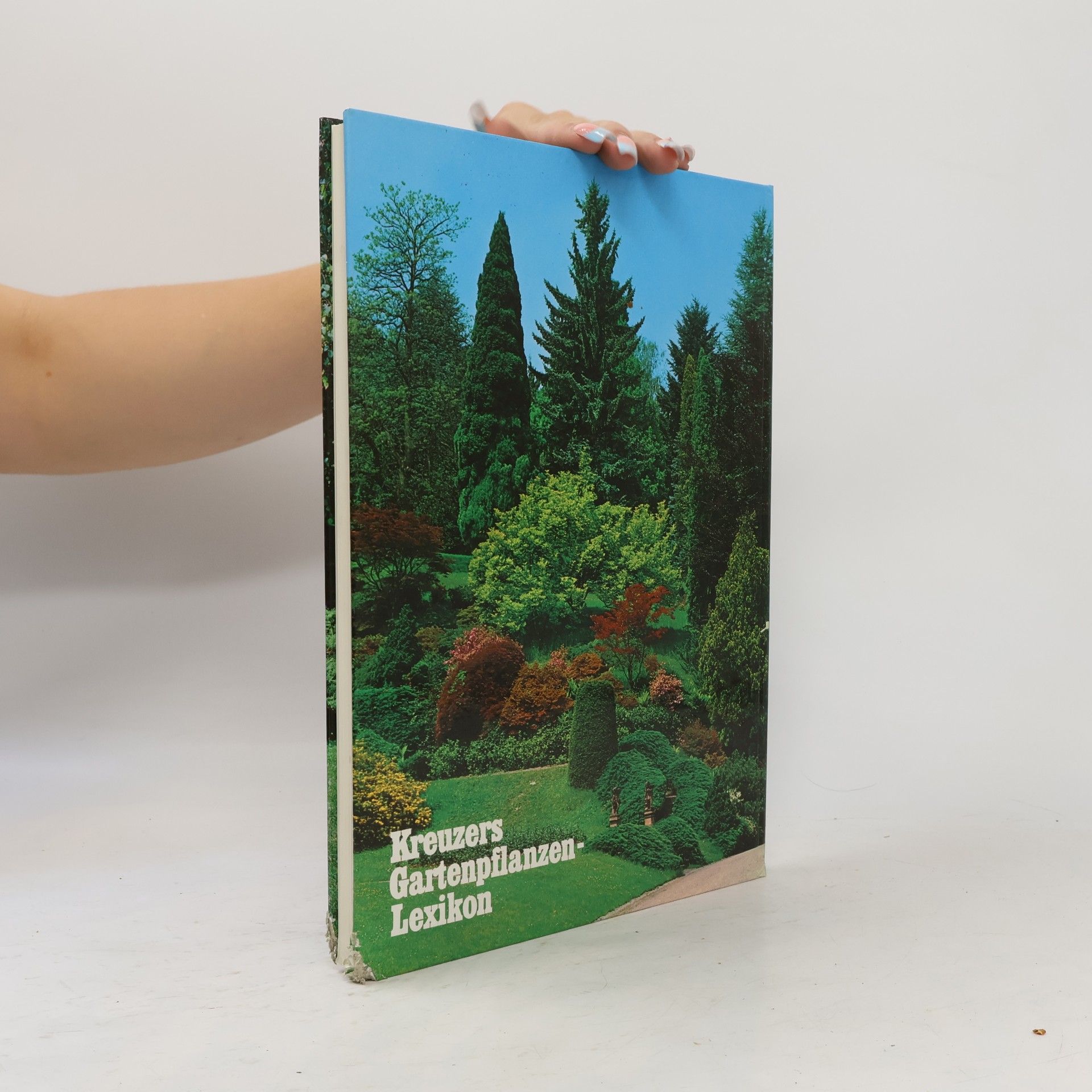 Autorenkollektiv Kreuzers Gartenpflanzen-Lexikon 1