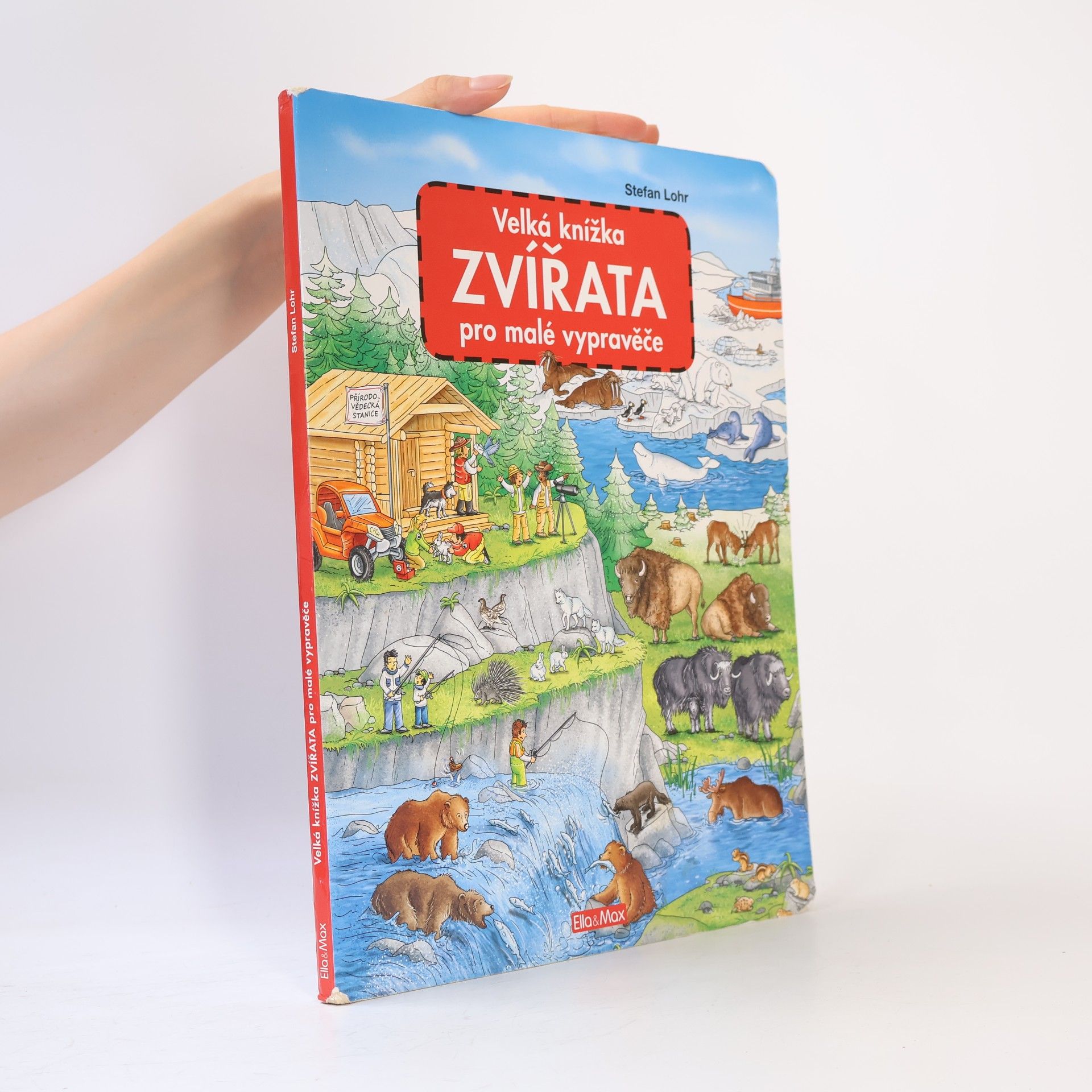 Stefan Lohr Zvířata - Velká knížka pro malé vypravěče