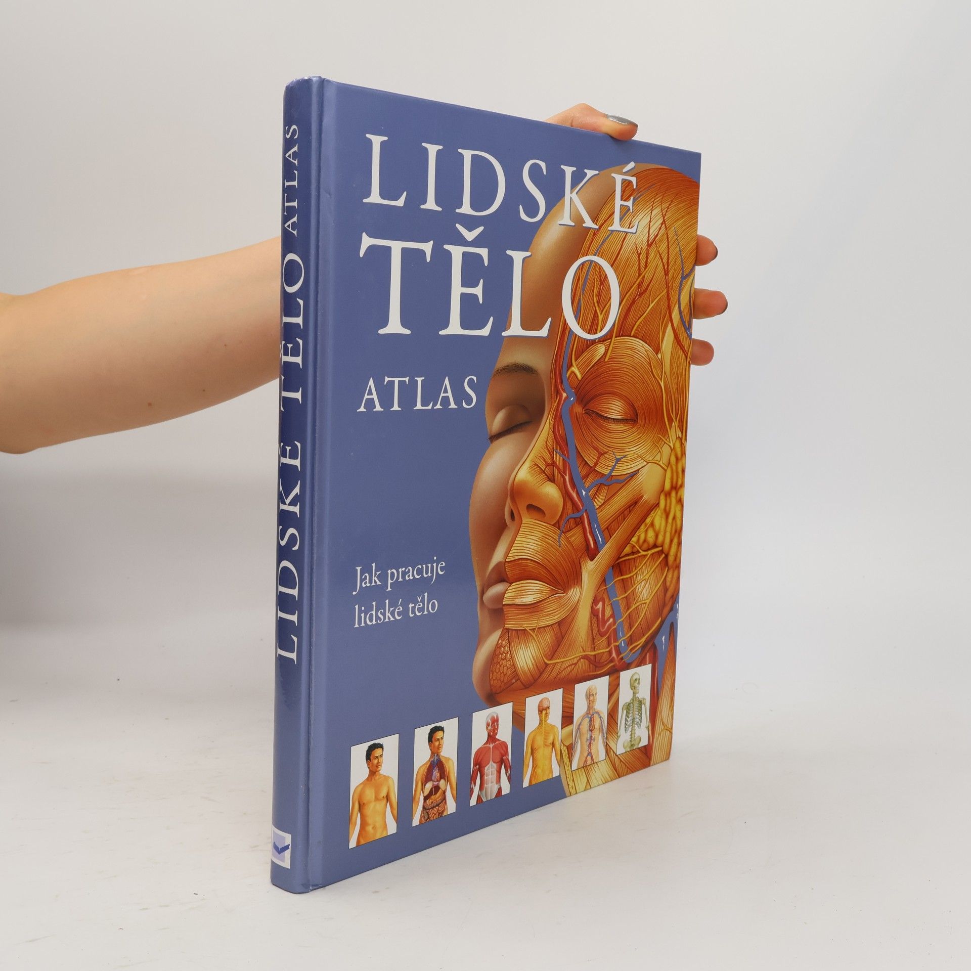 Kolektiv autorů Lidské tělo : atlas