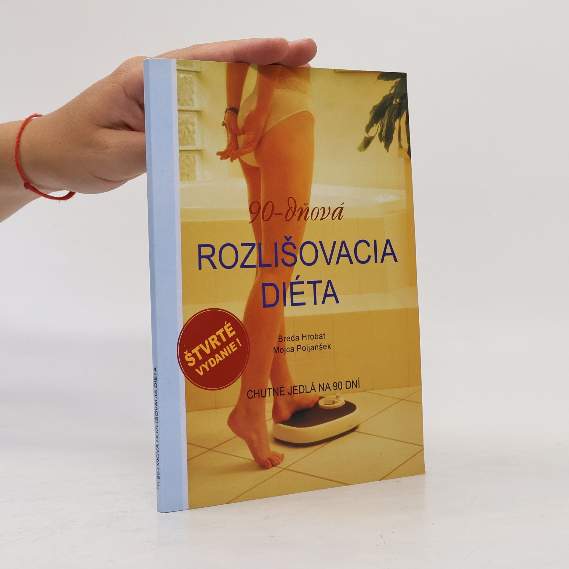 Mojca Poljanšek 90-dňová rozlišovacia diéta