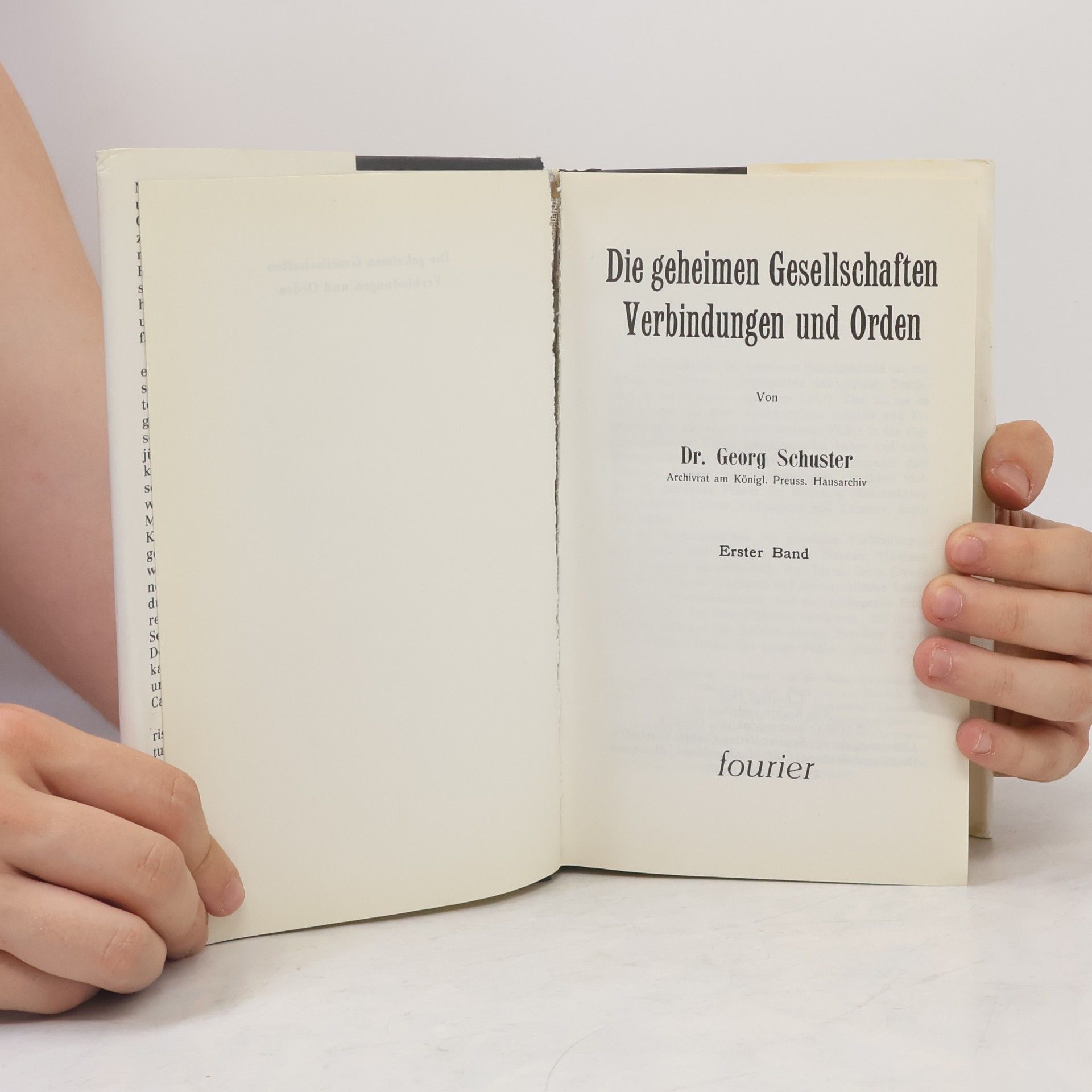 Georg Schuster Geheimen Gesellschaften, Verbindungen und Orden