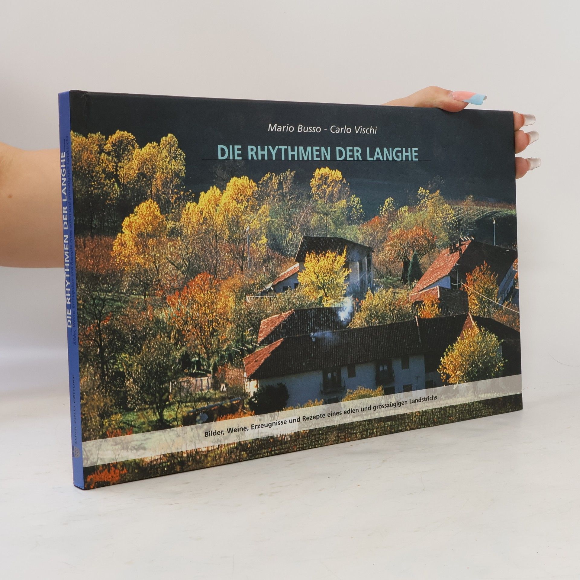 Die Rhythmen der Langhe