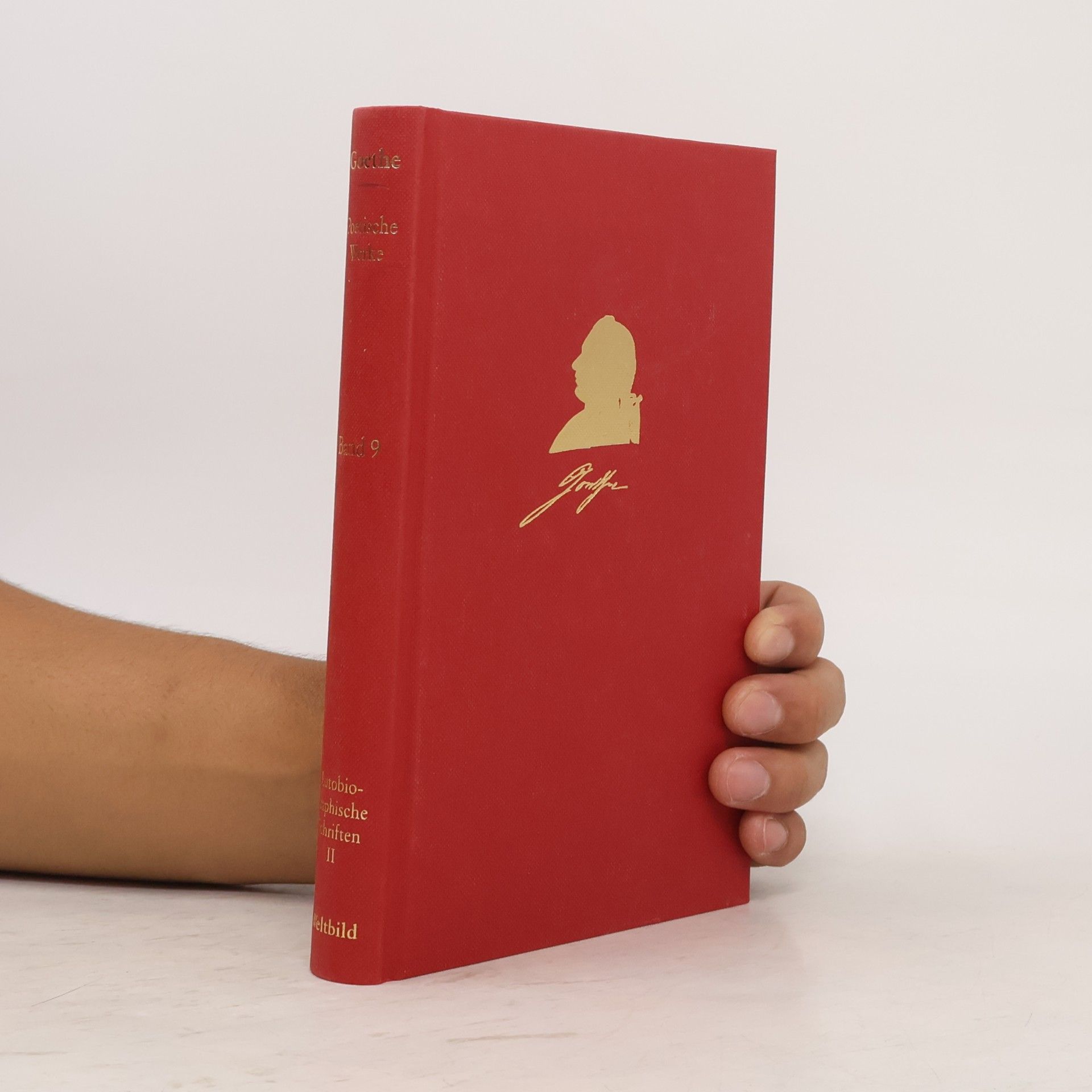 Johann Wolfgang von Goethe Goethe poetische Werke 9
