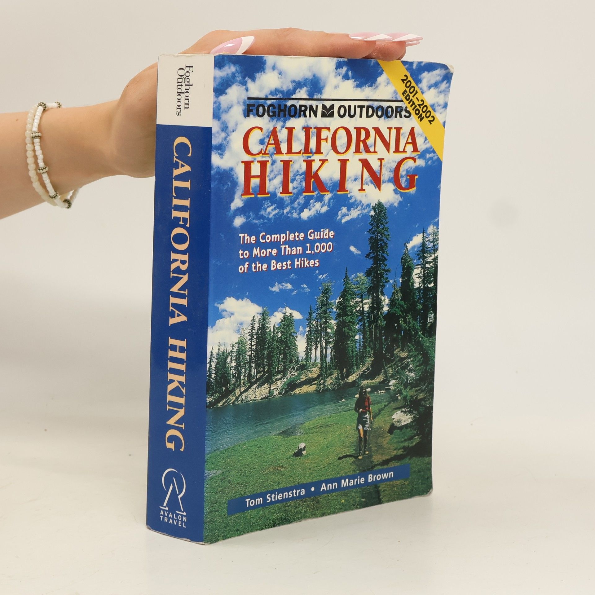Ann Marie Brown Foghorn Outdoors: California Hiking 2001-2002