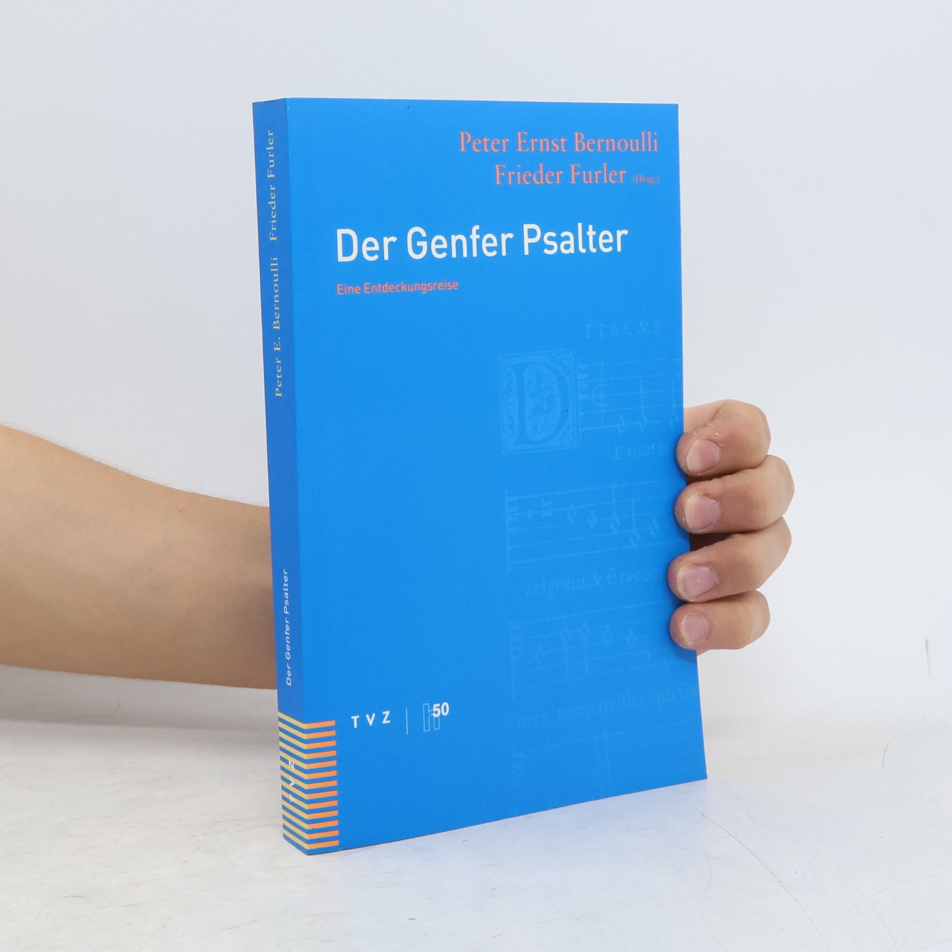 Peter Ernst Bernoulli Der Genfer Psalter