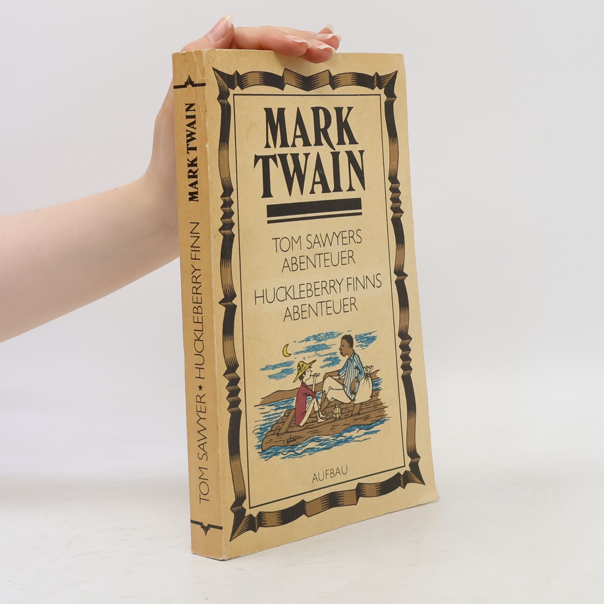 Mark Twain Tom Sawyers Abenteuer. Huckleberry Finns Abenteuer