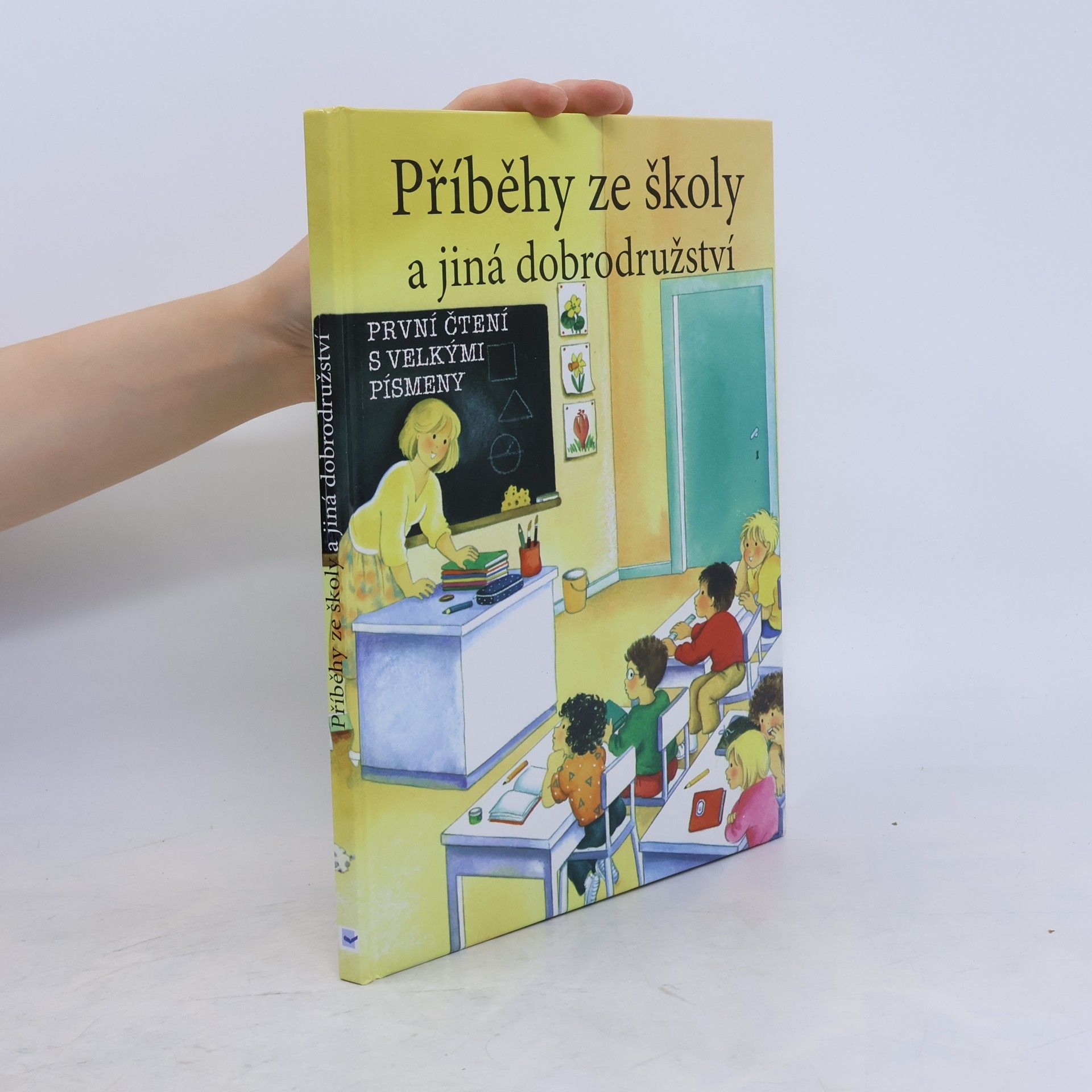 Valériane Macías Příběhy ze školy a jiná dobrodružství. První čtení s velkými písmeny