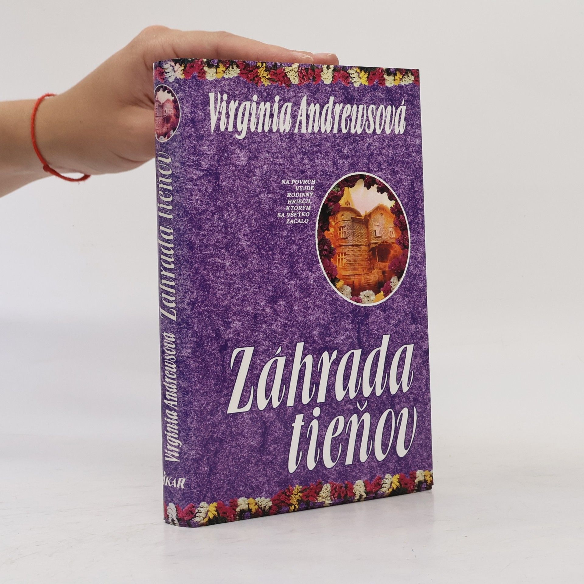 Virginia Cleo Andrews Záhrada tieňov