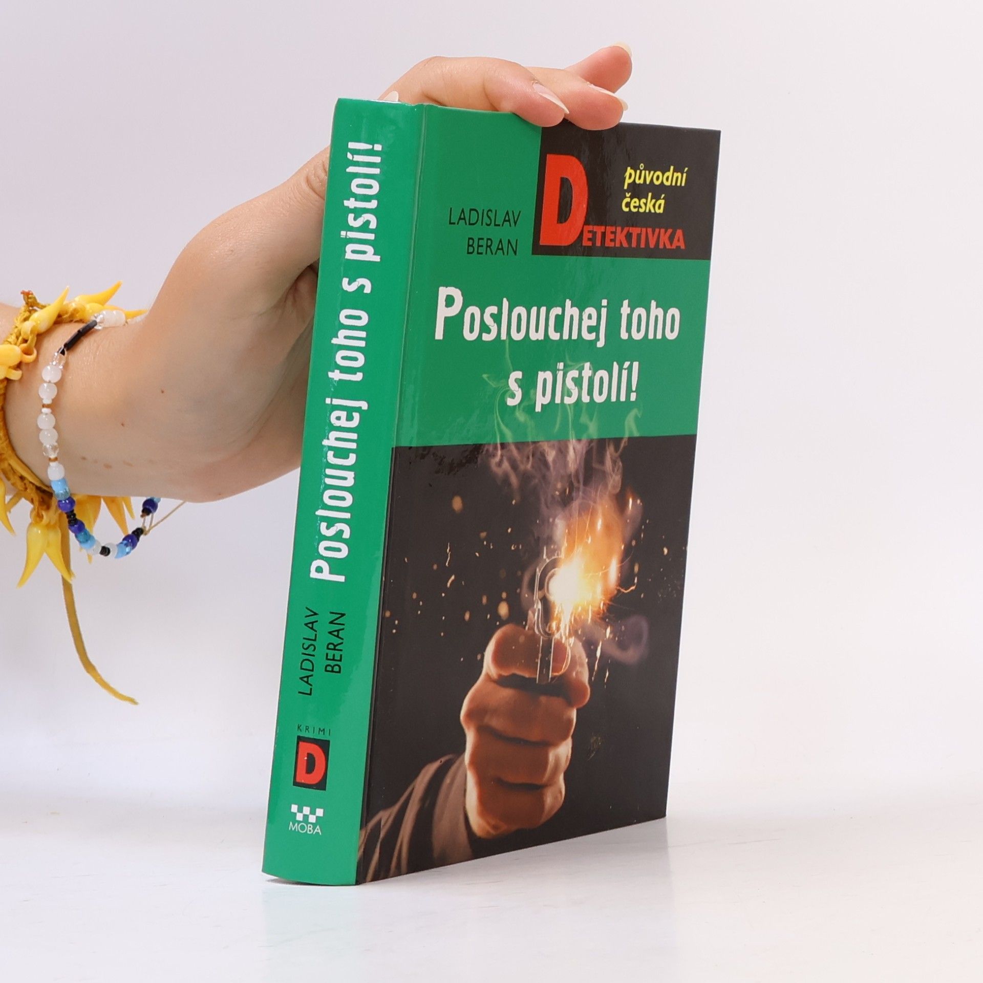 Ladislav Beran Poslouchej toho s pistolí!