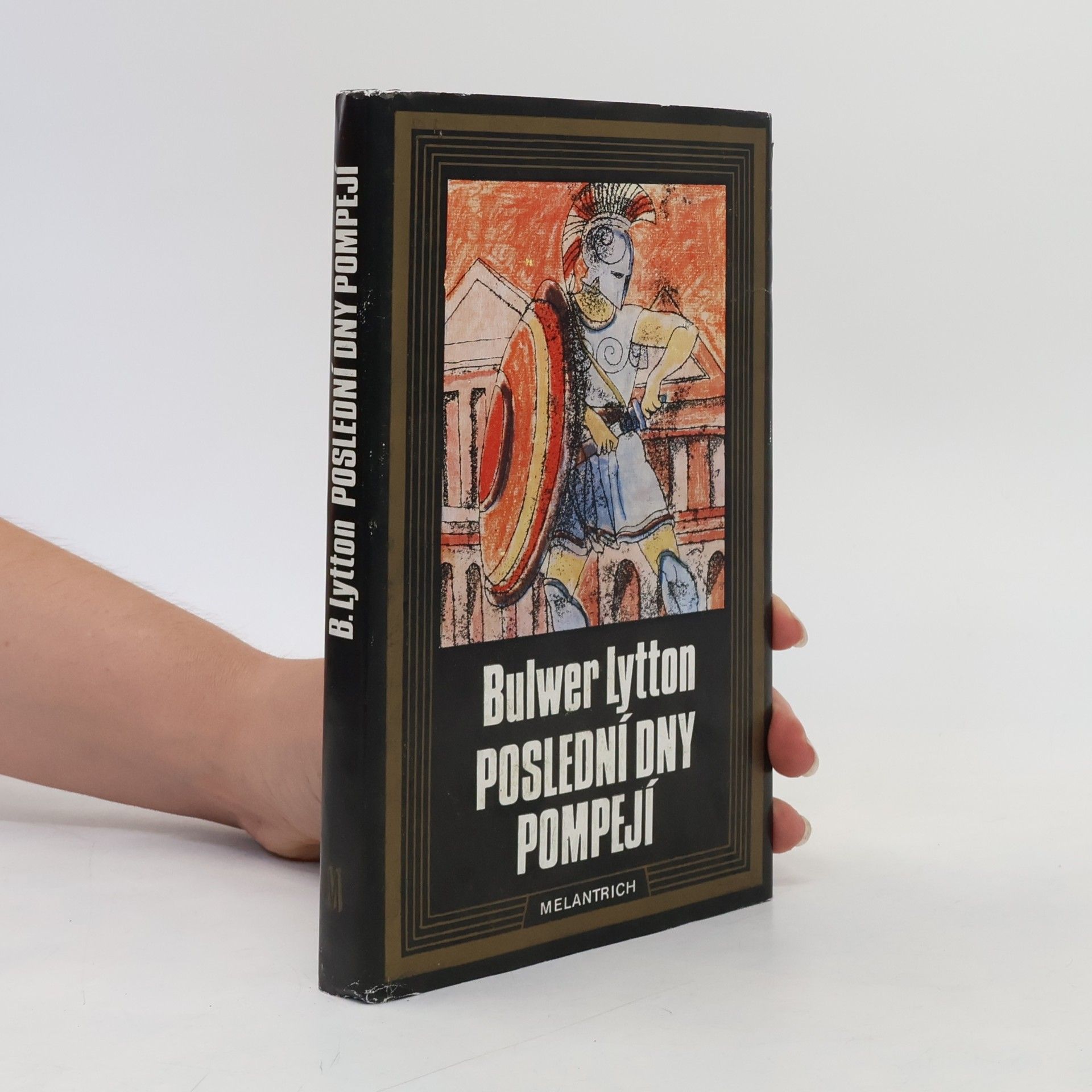 Edward Bulwer-Lytton Poslední dny Pompejí