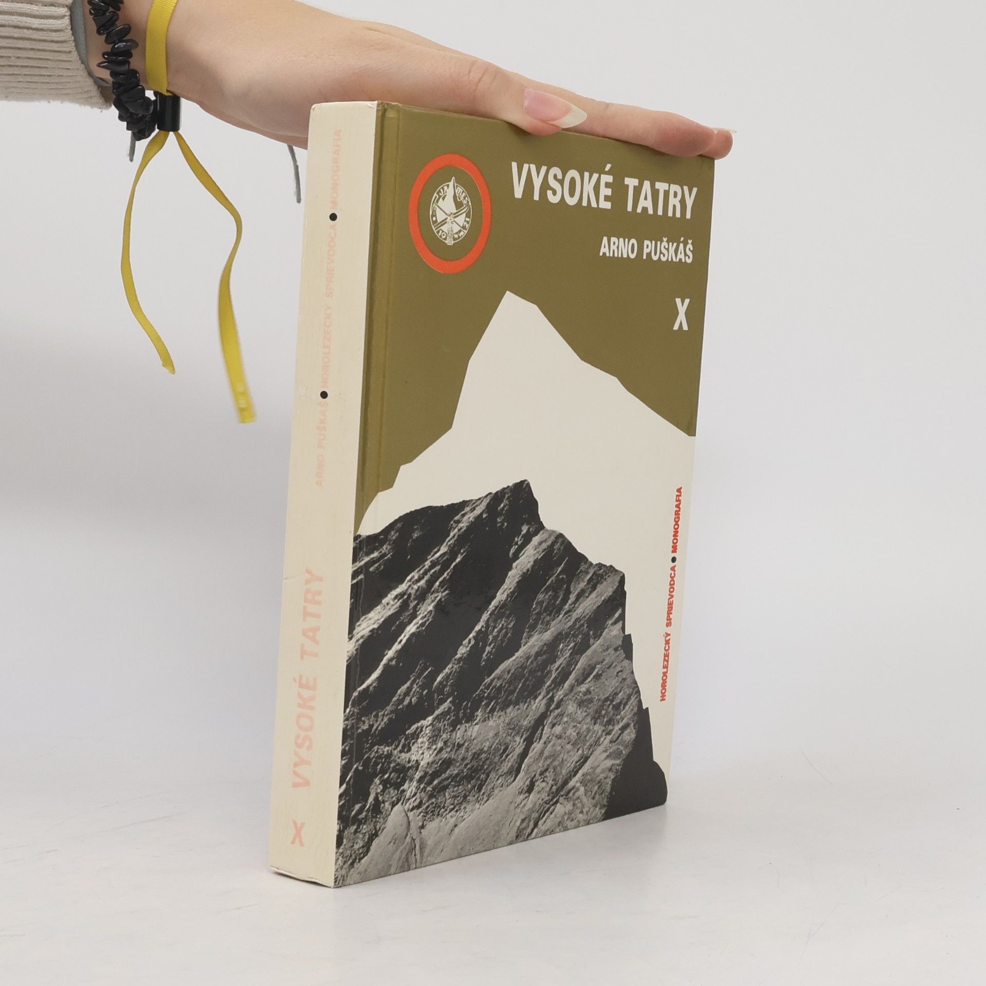 Arno Puškáš Vysoké Tatry. Horolezecký sprievodca. Diel X
